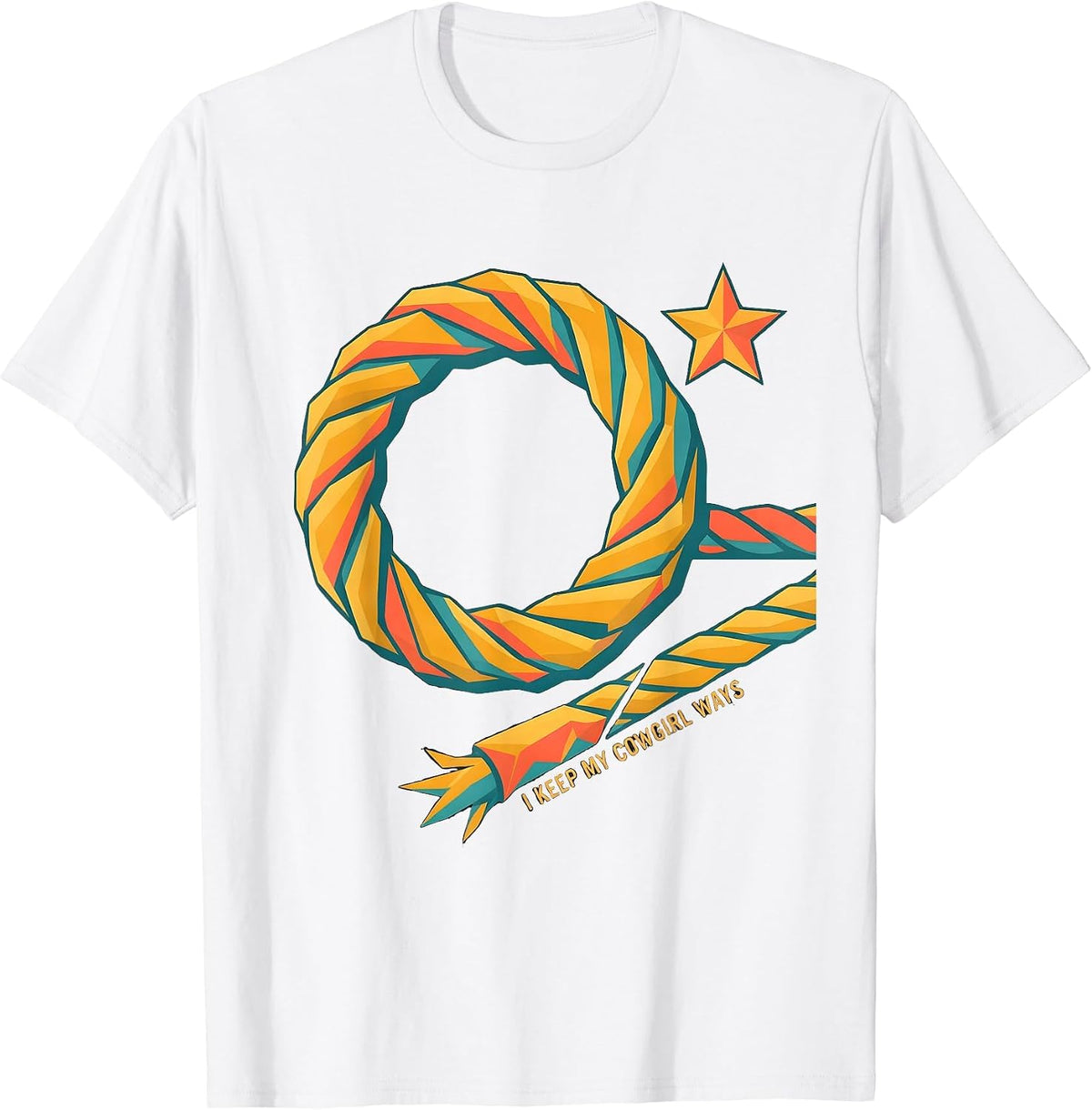 Men's I Keep My Cowgirl Ways Western Cowgirl Rodeo Identity Pride T-Shirt - White