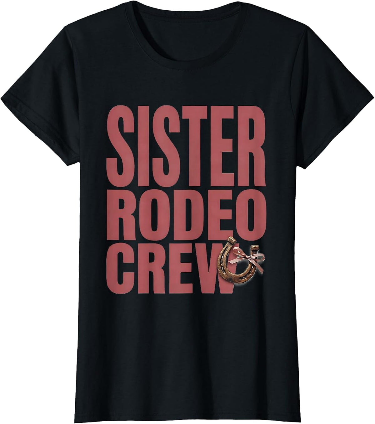 Sister Rodeo Crew Pink Boots Coquette CowGirl Birthday Party T-Shirt - Black