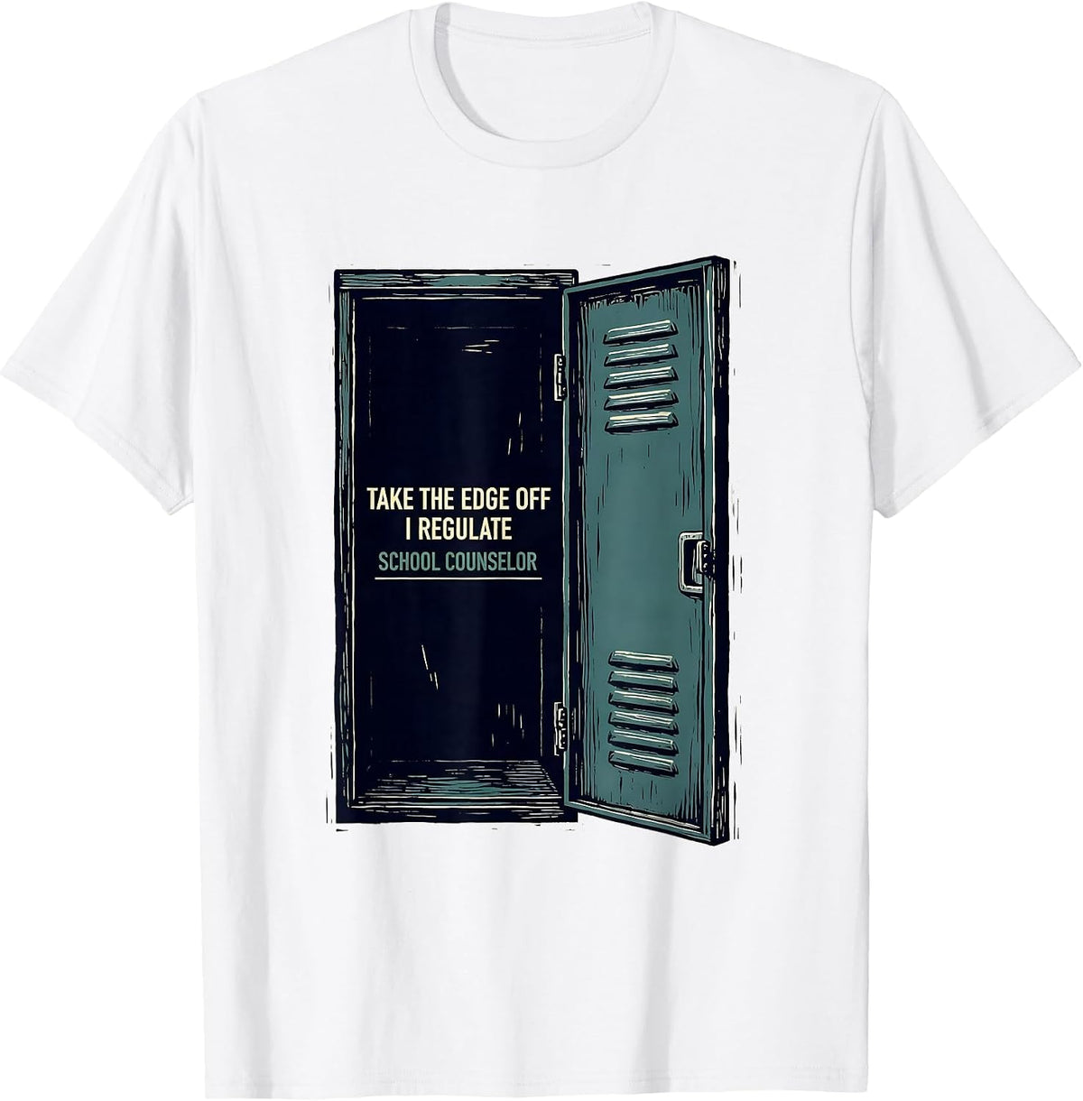 Men's Take The Edge Off, I Regulate School Counselor T-Shirt - White