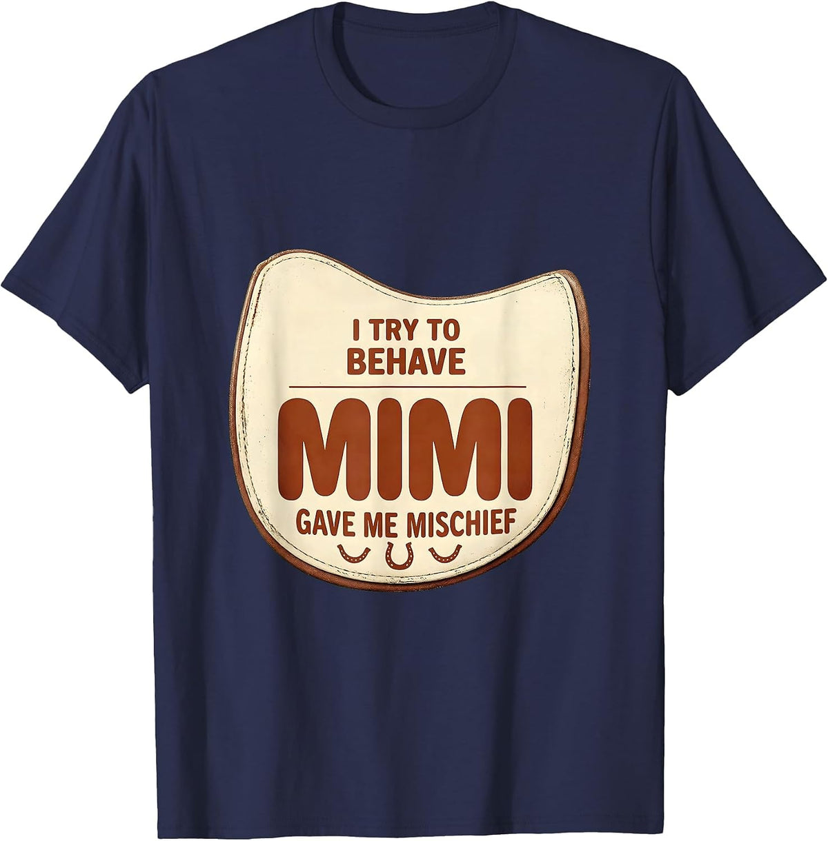 Men's I Try To Behave, Mimi Gave Me Mischief Vintage Funny T-Shirt - Navy Blue