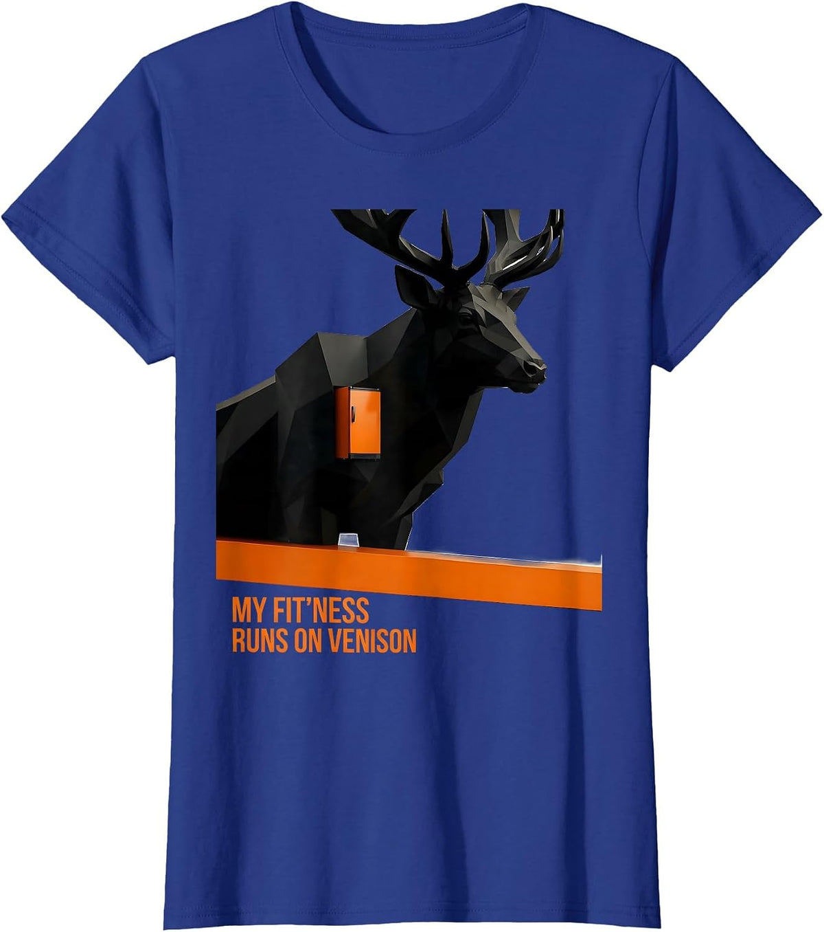 Women's My Fit'ness Runs On Venison Funny Hunting Dad Deer Hunter T-Shirt - Royal Blue