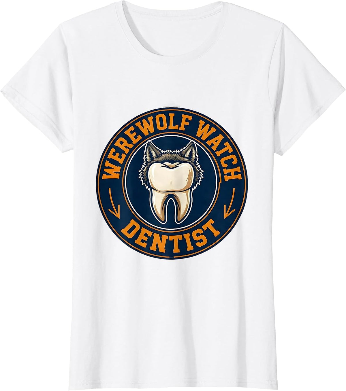 Werewolf Watch Dentist Dental Squad Halloween Costume Humor T-Shirt - White