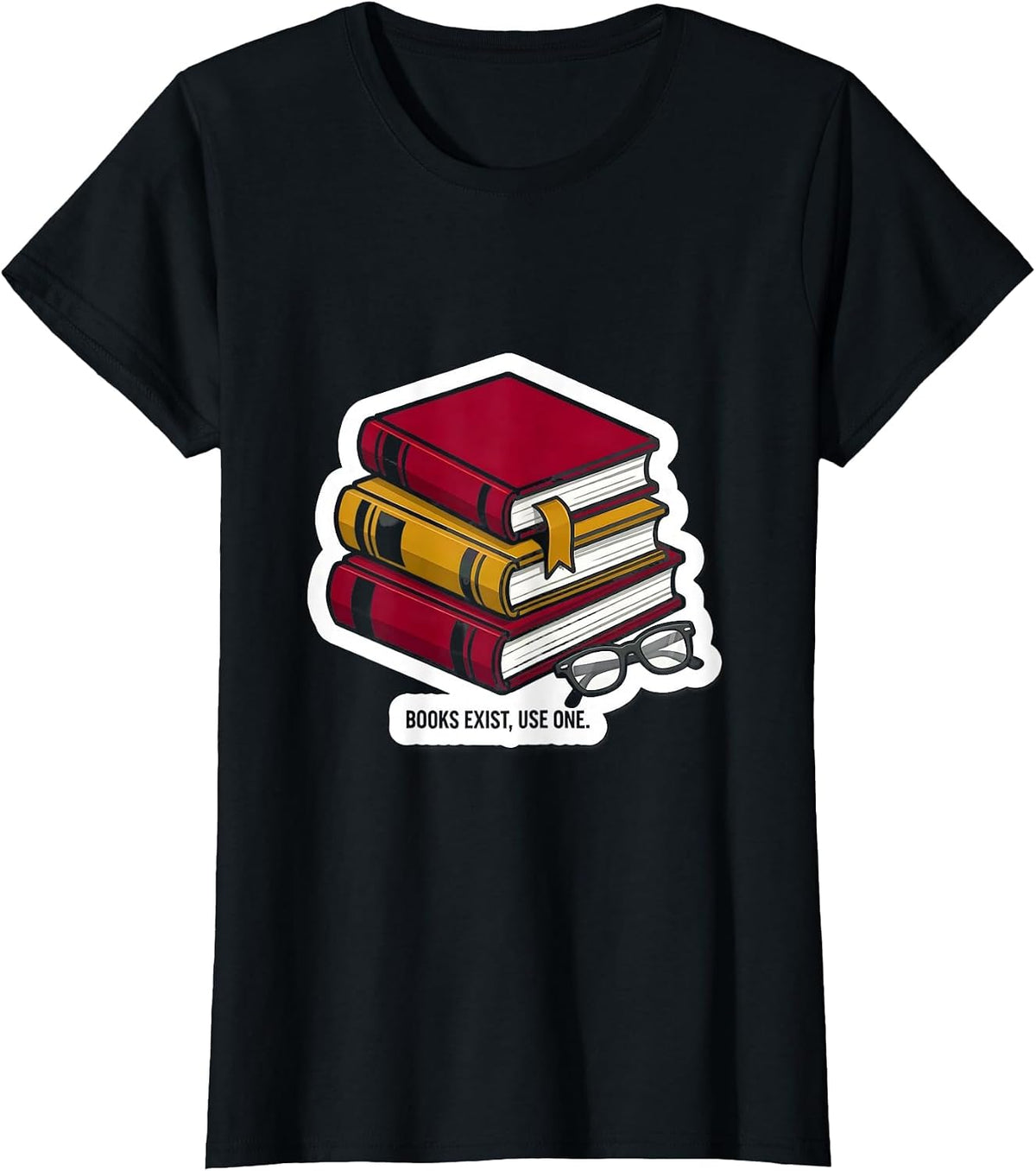 Women's Books Exist, Use One Funny English Teacher Reading Humor T-Shirt - Black