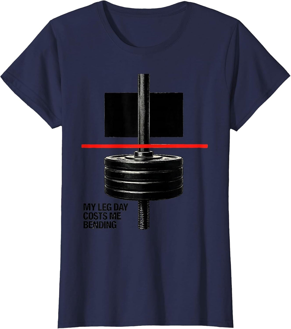 Women's My Leg Day Costs Me Bending Funny Gym Workout Weightlifting T-Shirt - Navy Blue