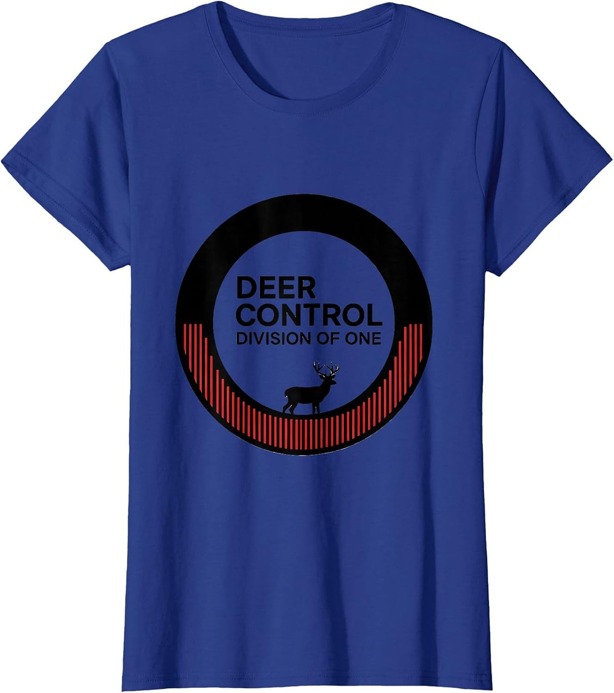 Women's Deer Control Division of One Funny Coyote Hunting Humor T-Shirt - Royal Blue