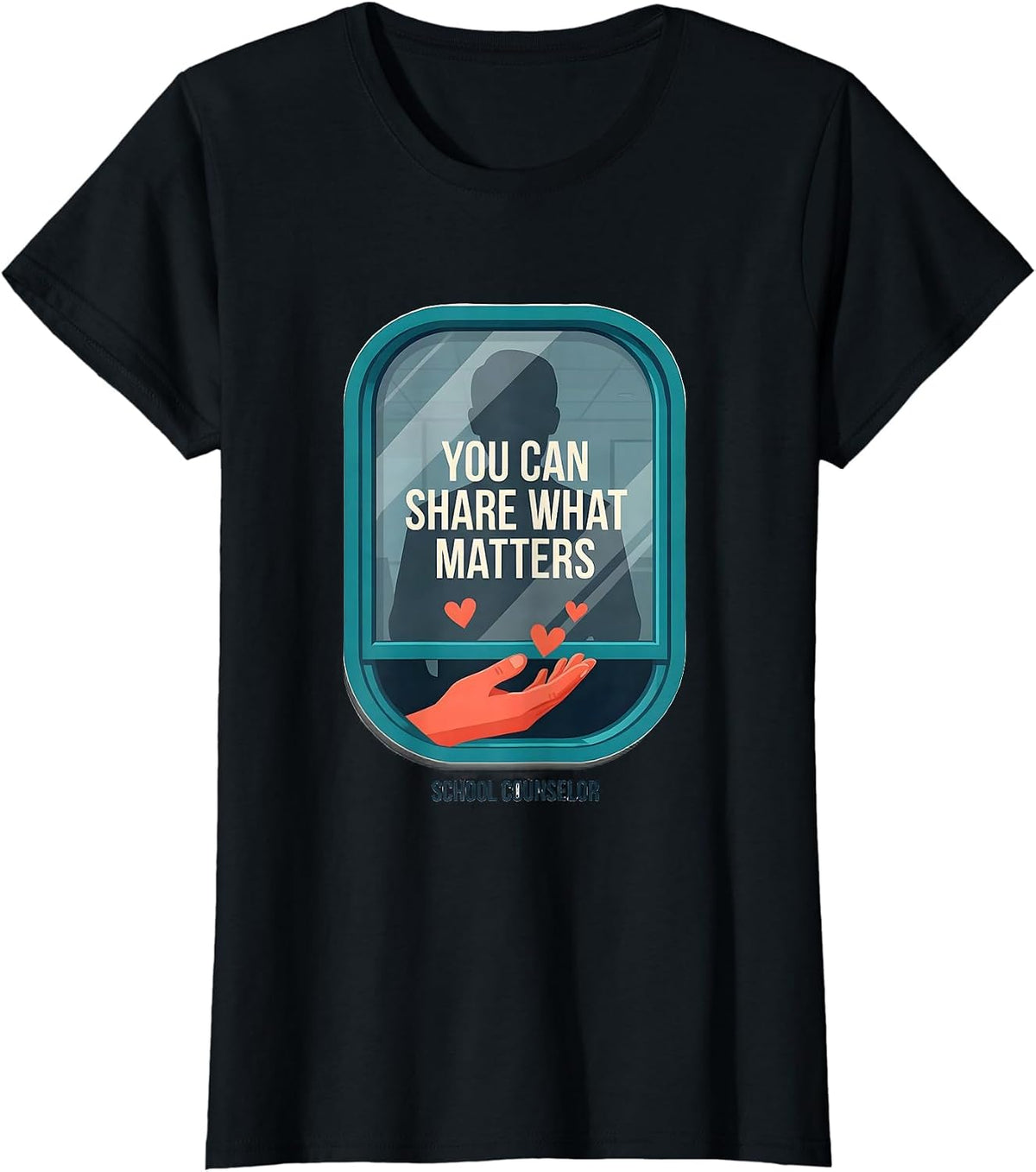 You Can Share What Matters School Counselor T-Shirt - Black