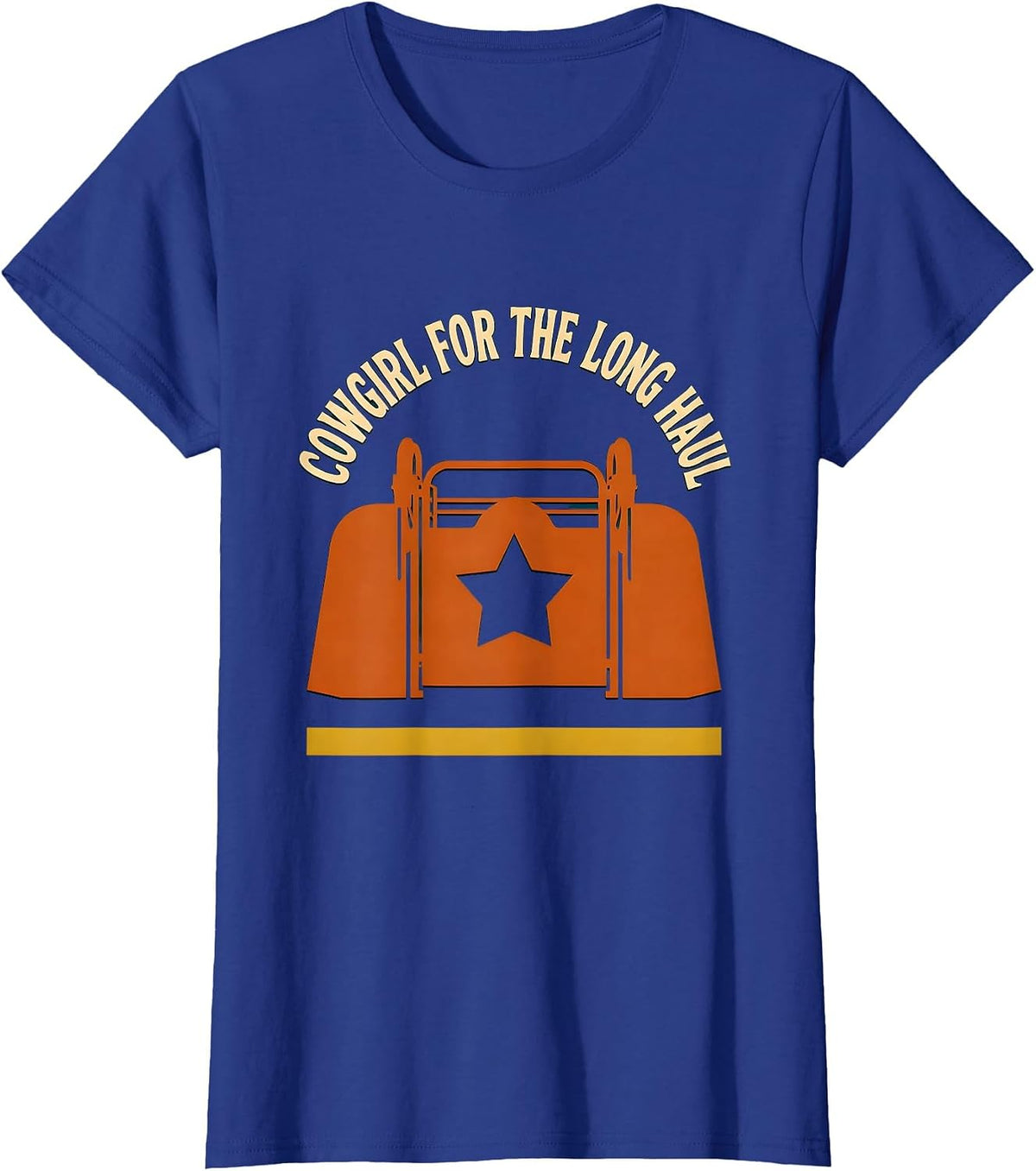 Women's Cowgirl For The Long Haul Western Cowgirl Rodeo Identity T-Shirt - Royal Blue