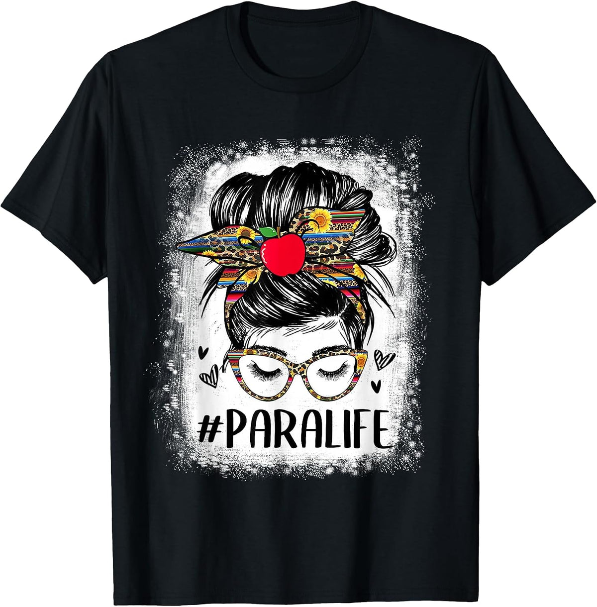Bleached Teacher para Life Paraprofessional Cute Messy Bun T-Shirt - Black