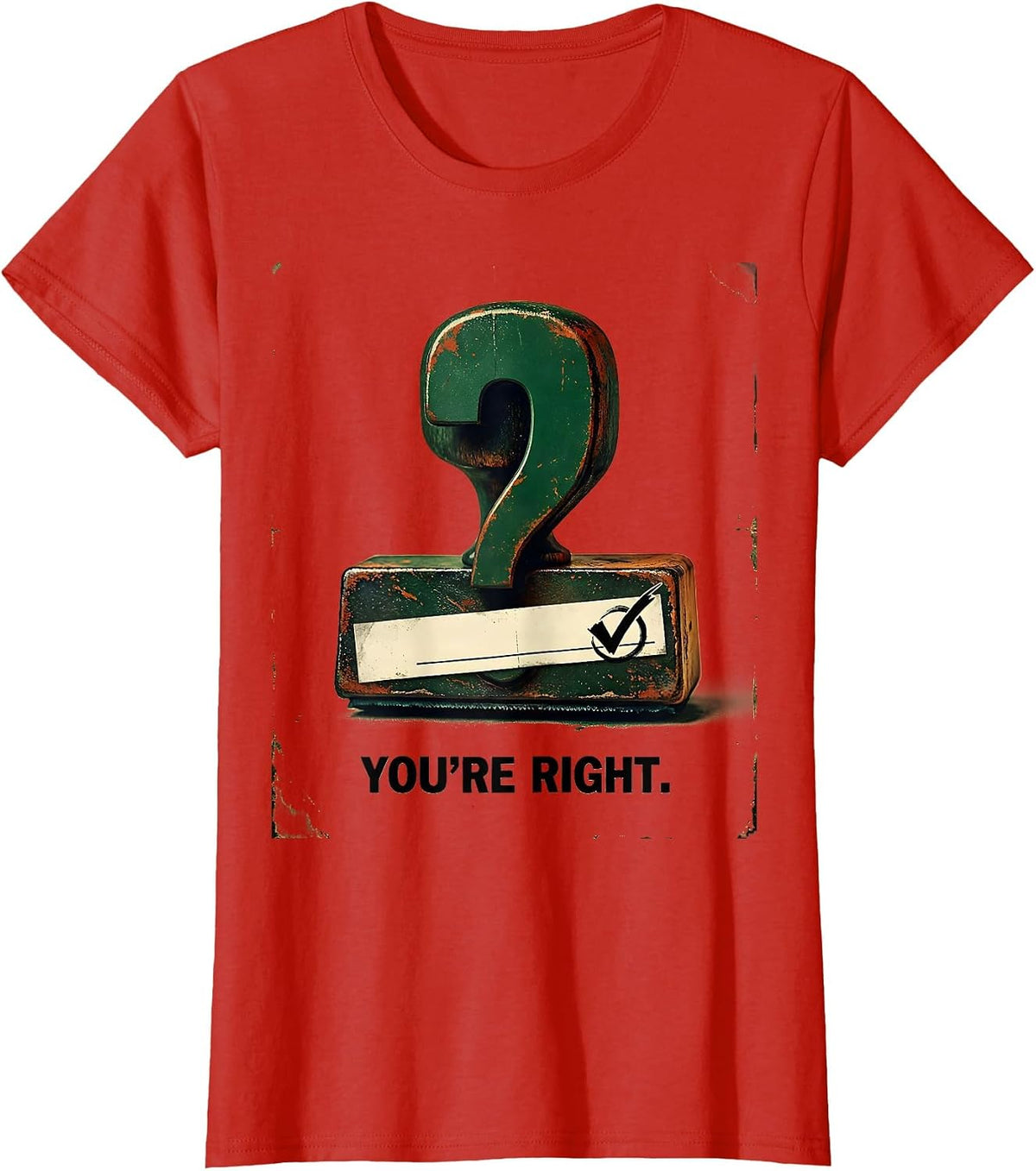Women's You're Right Vintage Grammar Teacher Punctuation Humor T-Shirt - Red