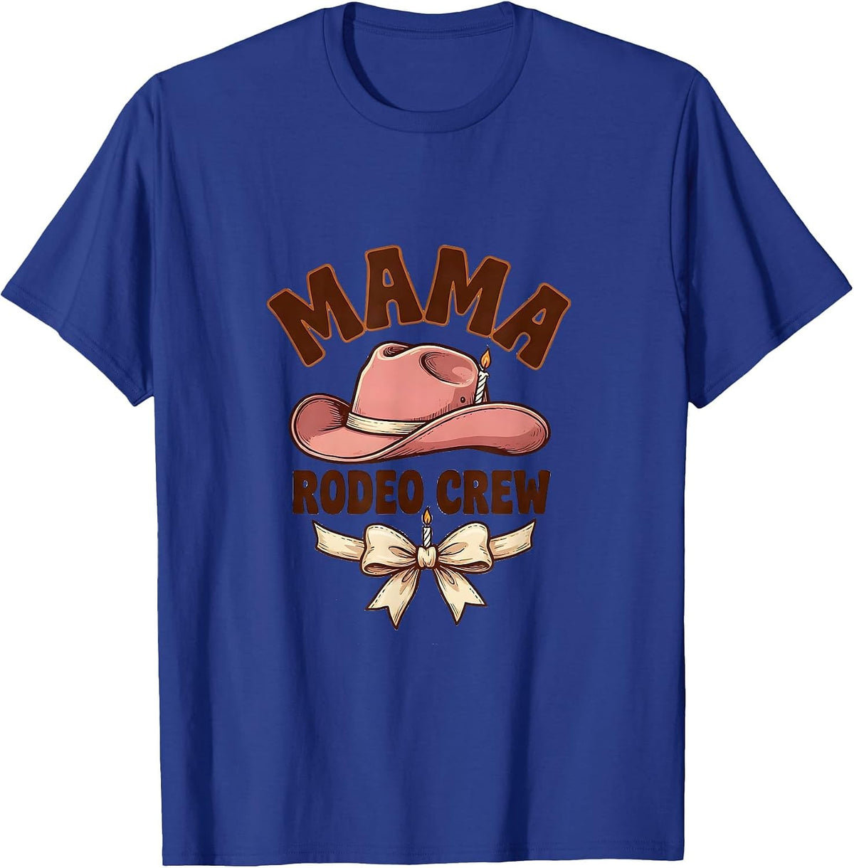 Mama, Rodeo Crew Playful Feminine Cowgirl Birthday Party T-Shirt - Royal Blue