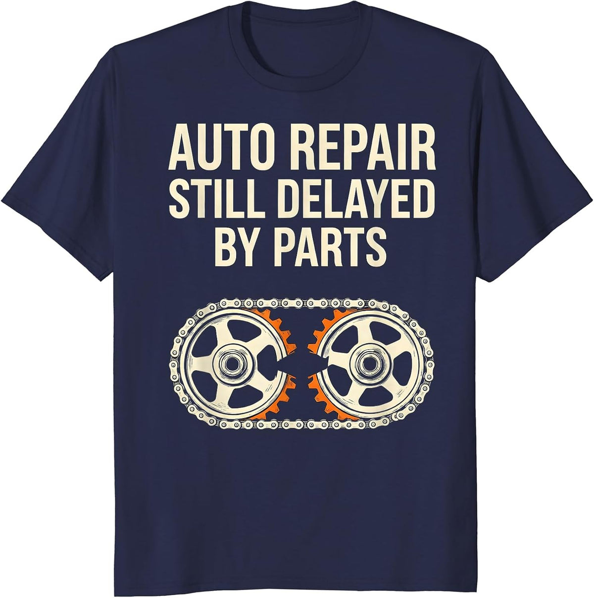 Auto Repair Still Delayed By Parts Funny Mechanic Skeleton T-Shirt - Navy Blue