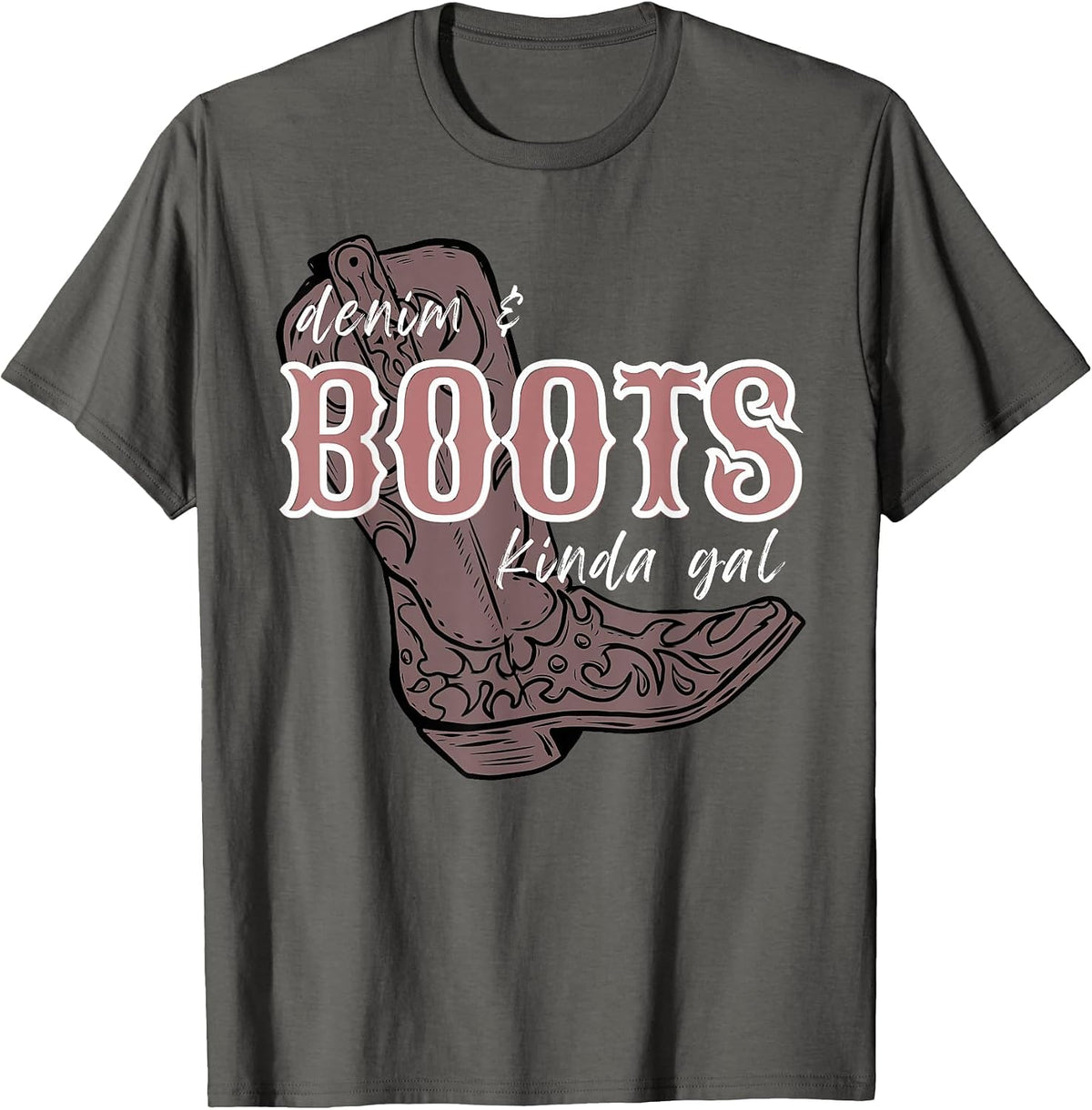 Denims and Boots Kinda gals, Country Western Farm Boho Teen T-Shirt - Asphalt Grey