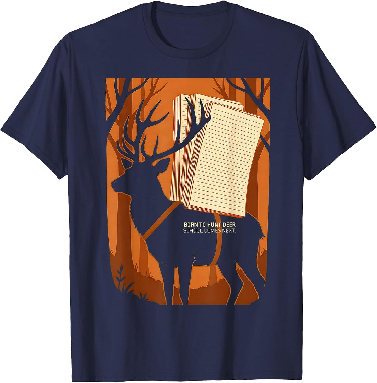 Born To Hunt Deer School Comes Next Funny Hunting Youth T-Shirt - Navy Blue