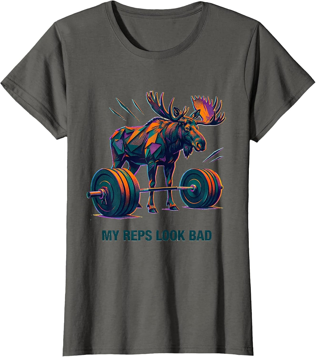Women's My Reps Look Bad Funny Weightlifting Gym Workout Moose T-Shirt - Asphalt Grey