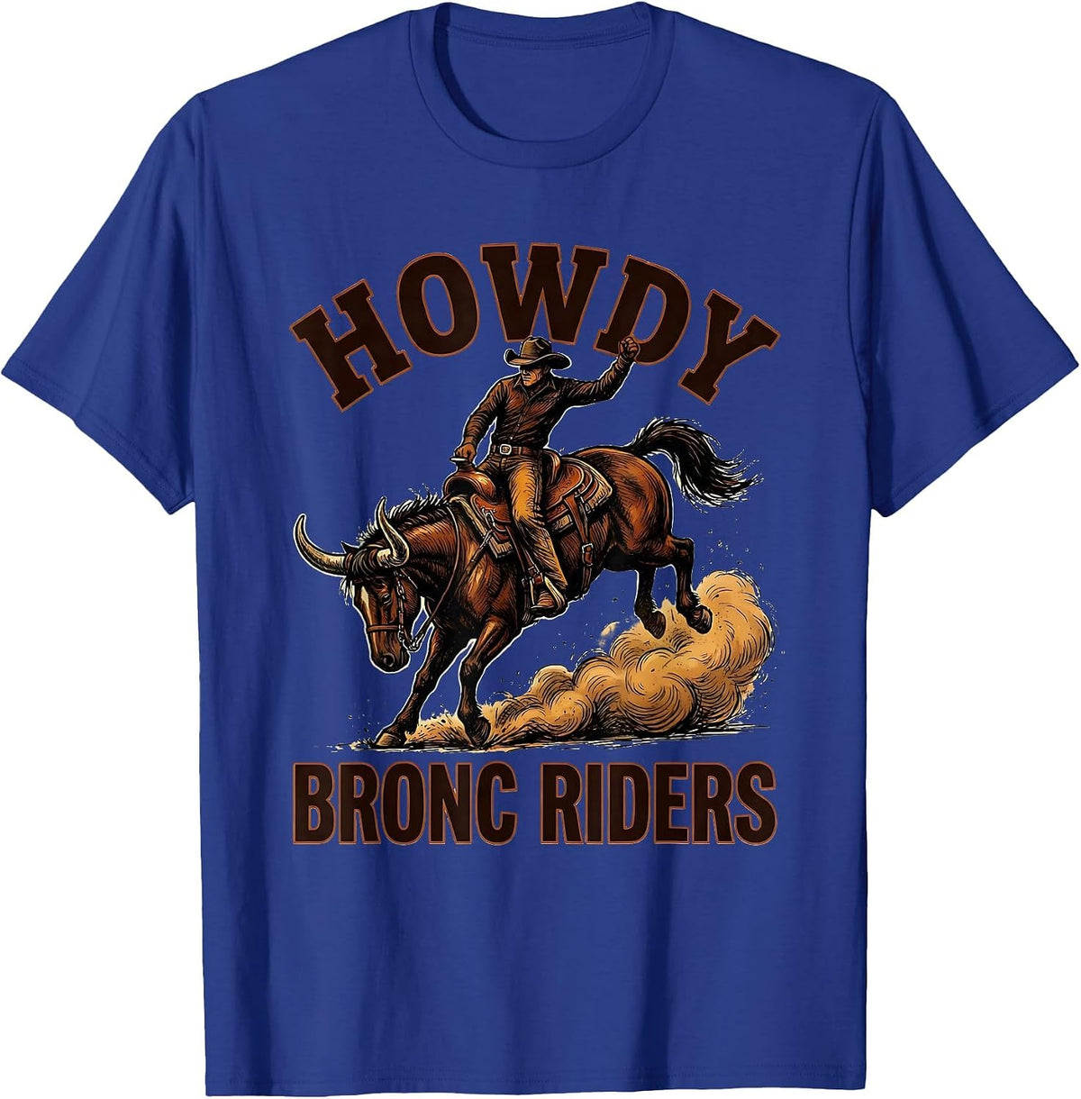 Howdy Bronc Riders Western Cowboy Rodeo Cowgirl Pride T-Shirt - Royal Blue