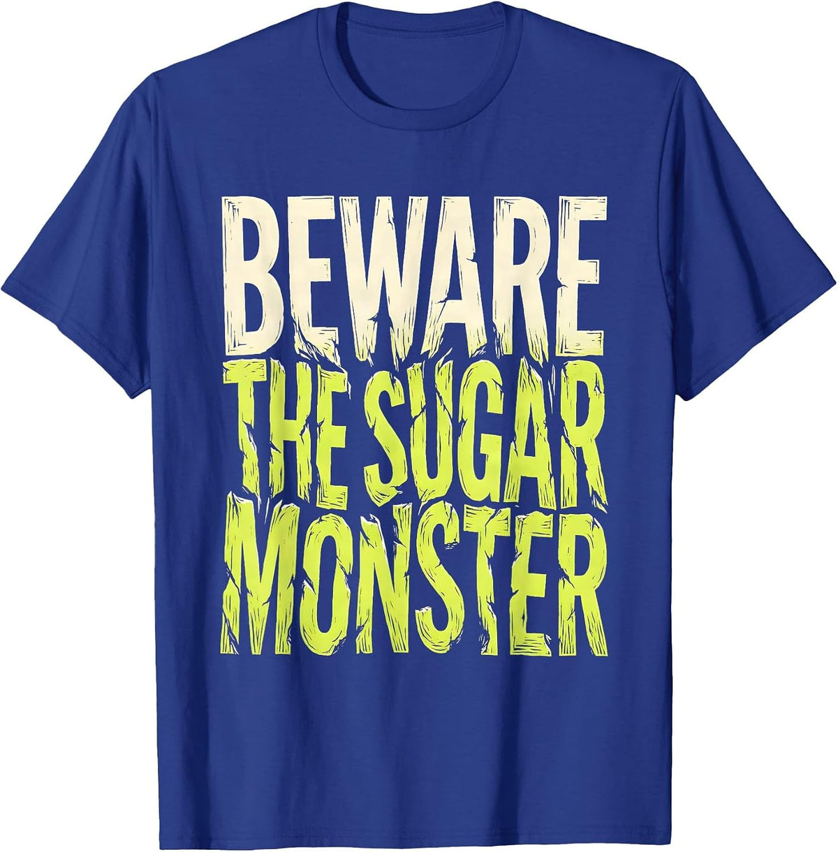 Beware the Sugar Monster Dental Halloween Design T-Shirt - Royal Blue