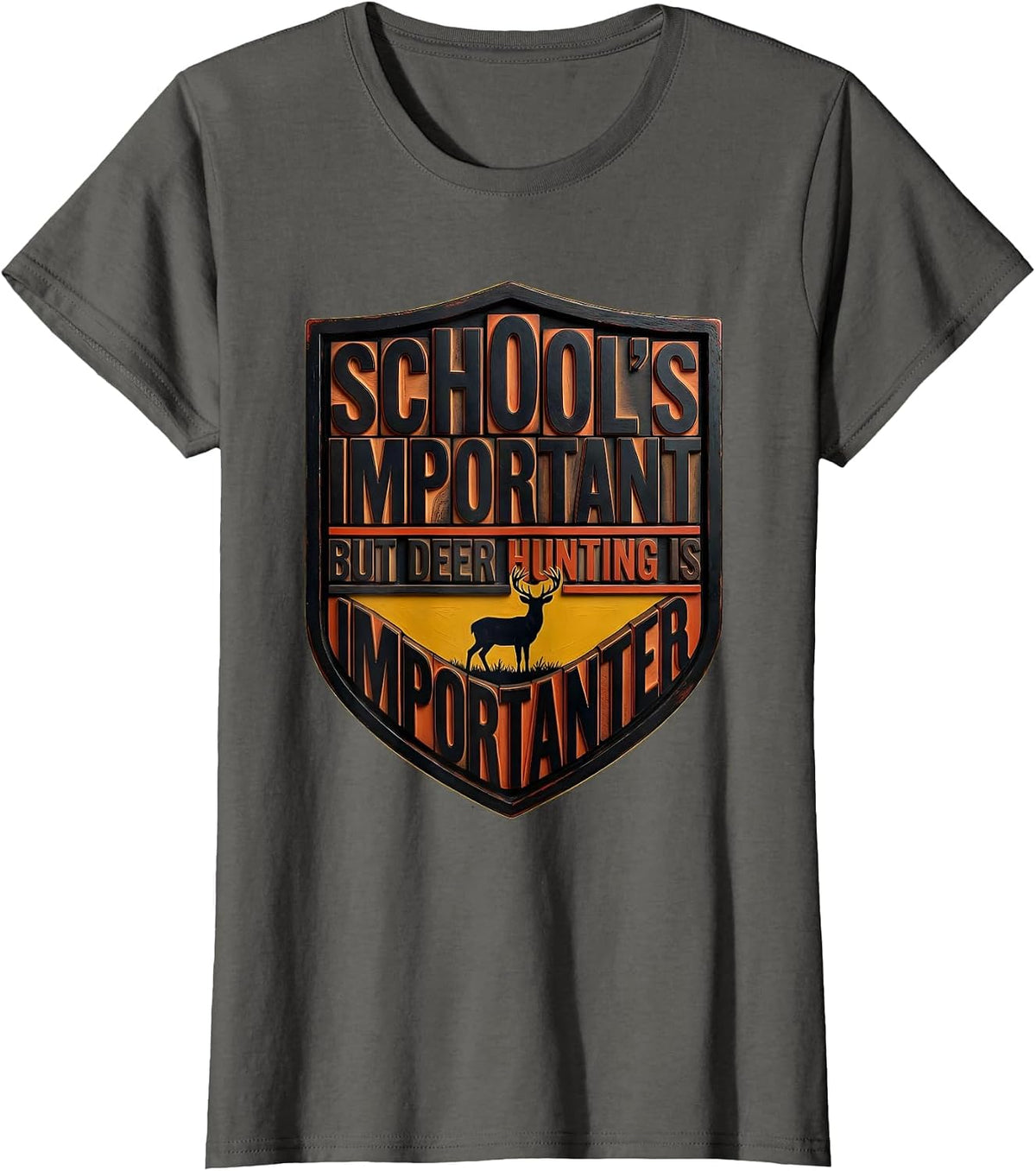 Women's School's Important But Deer Hunting Is Importanter Youth T-Shirt - Asphalt Grey