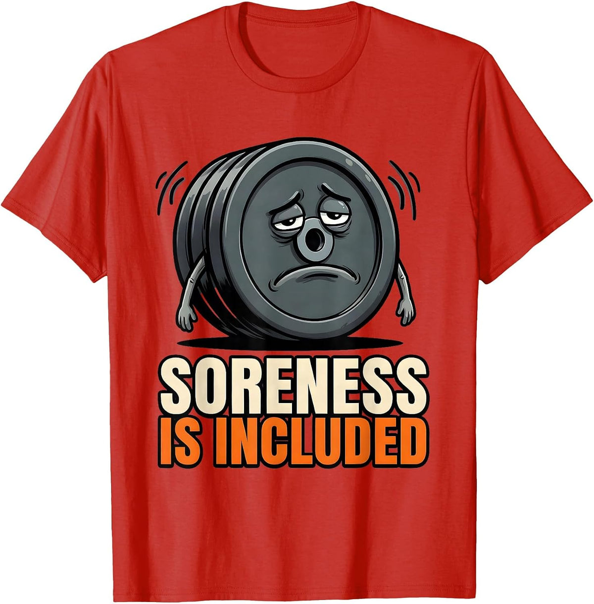 Men's Soreness Is Included Funny Gym Meme Weightlifting Humor T-Shirt - Red
