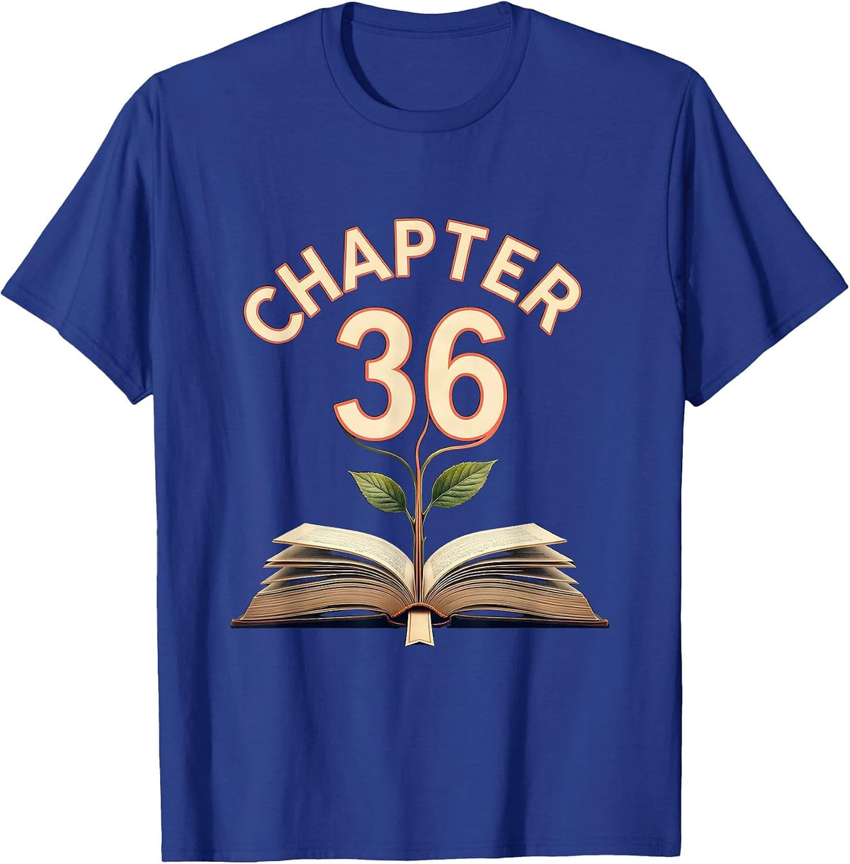Chapter 36 Birthday Bookworm Milestone Age Book Lover T-Shirt - Royal Blue