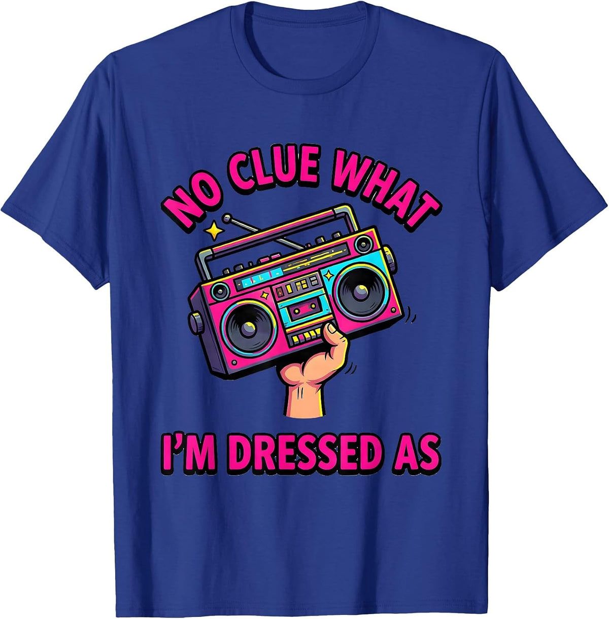 No Clue What I'm Dressed As Funny 80s Retro Throwback Party T-Shirt - Royal Blue