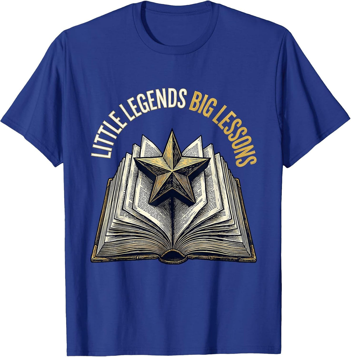 Little Legends Big Lessons Second Grade Teacher T-Shirt - Royal Blue