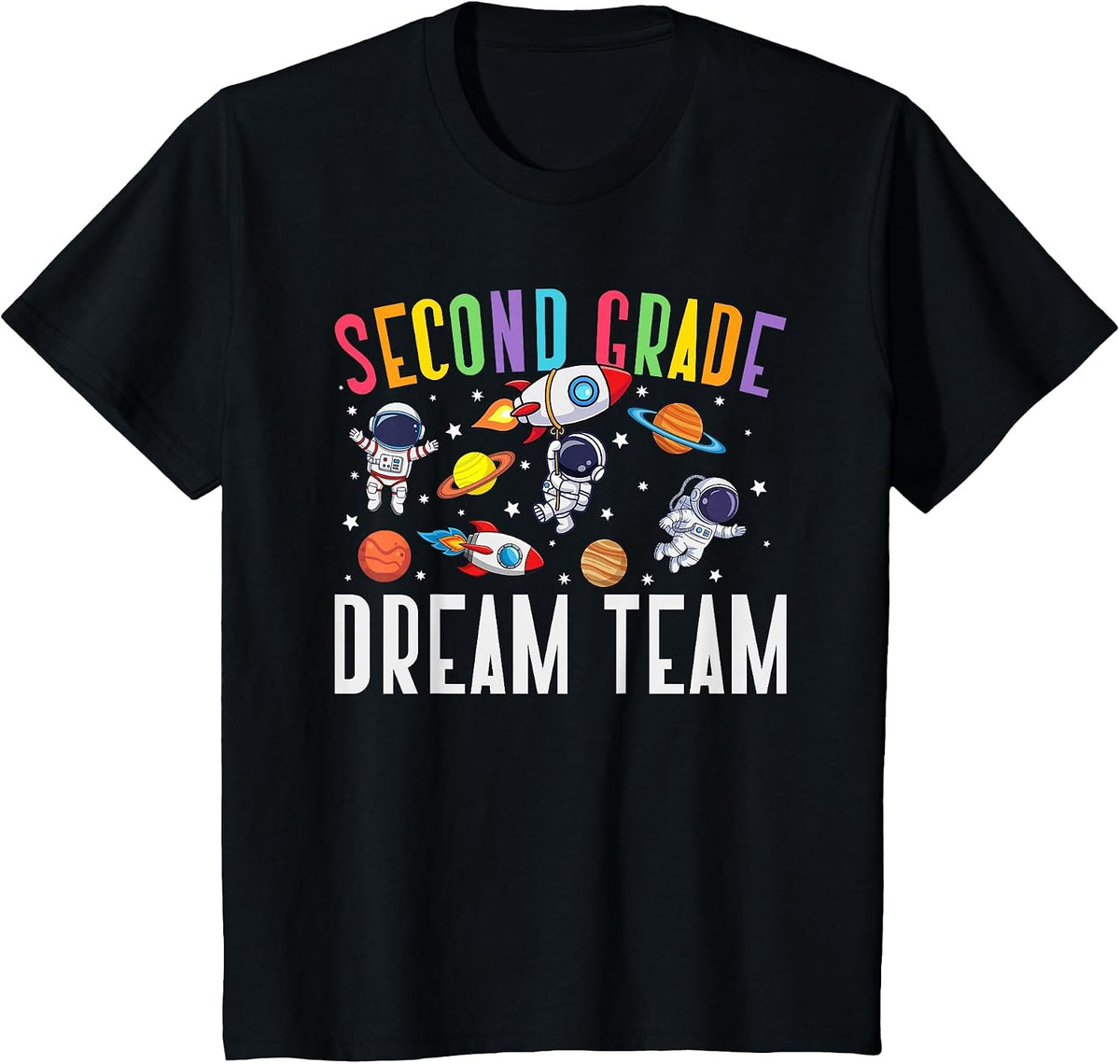 Second Grade Dream Team Astronaut 2nd Grade Back to School T-Shirt - Black