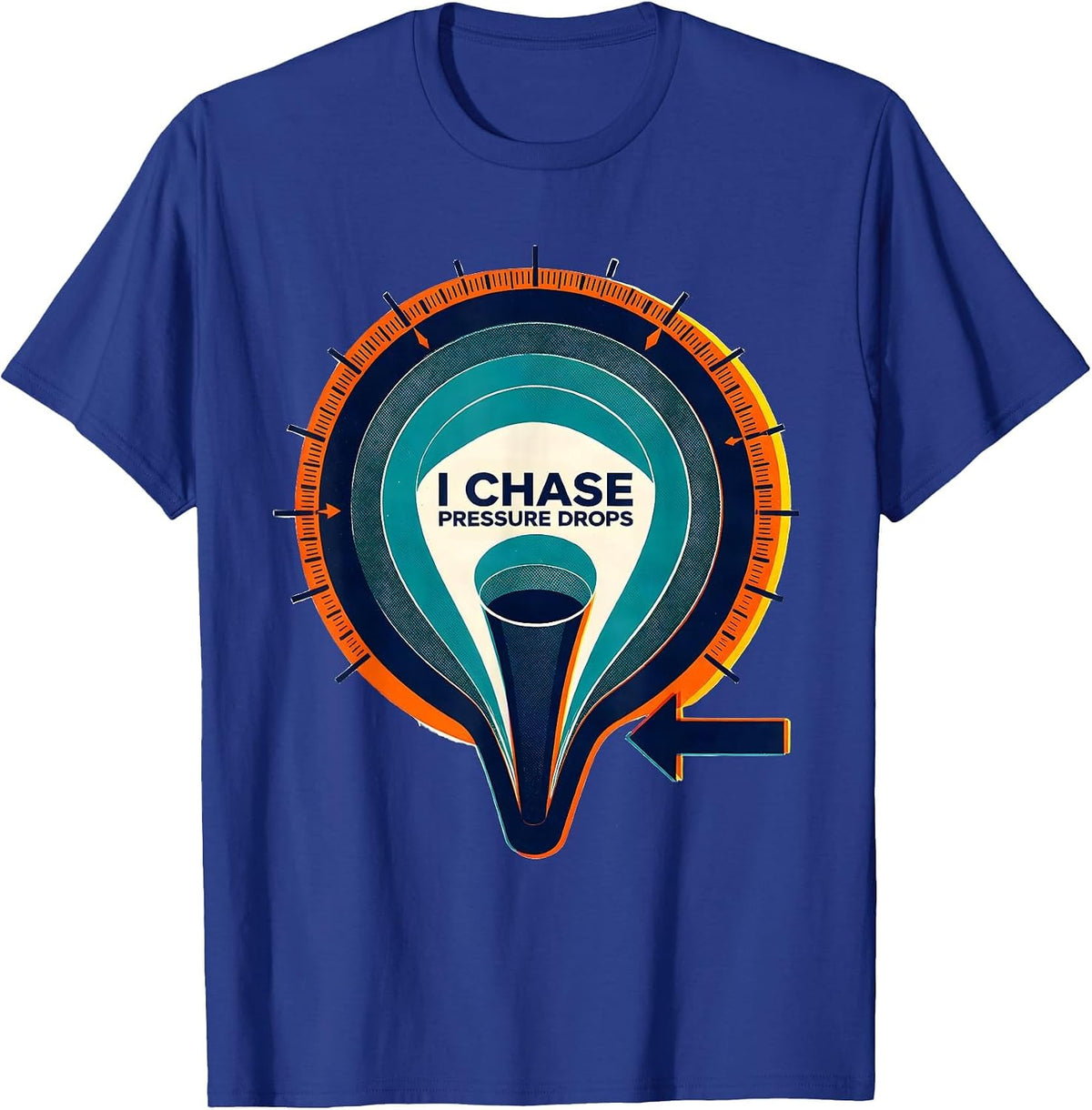 I Chase Pressure Drops Risograph Tornado Chaser Meteorology T-Shirt - Royal Blue
