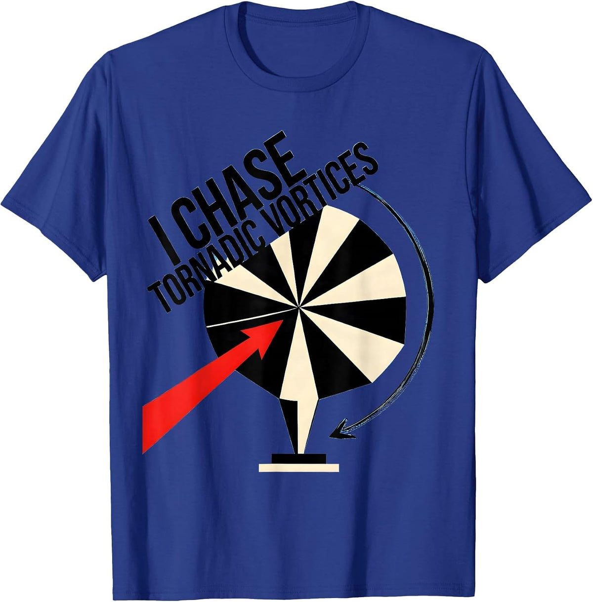 Men's I Chase Tornadic Vortices Constructivist Storm Chaser T-Shirt - Royal Blue