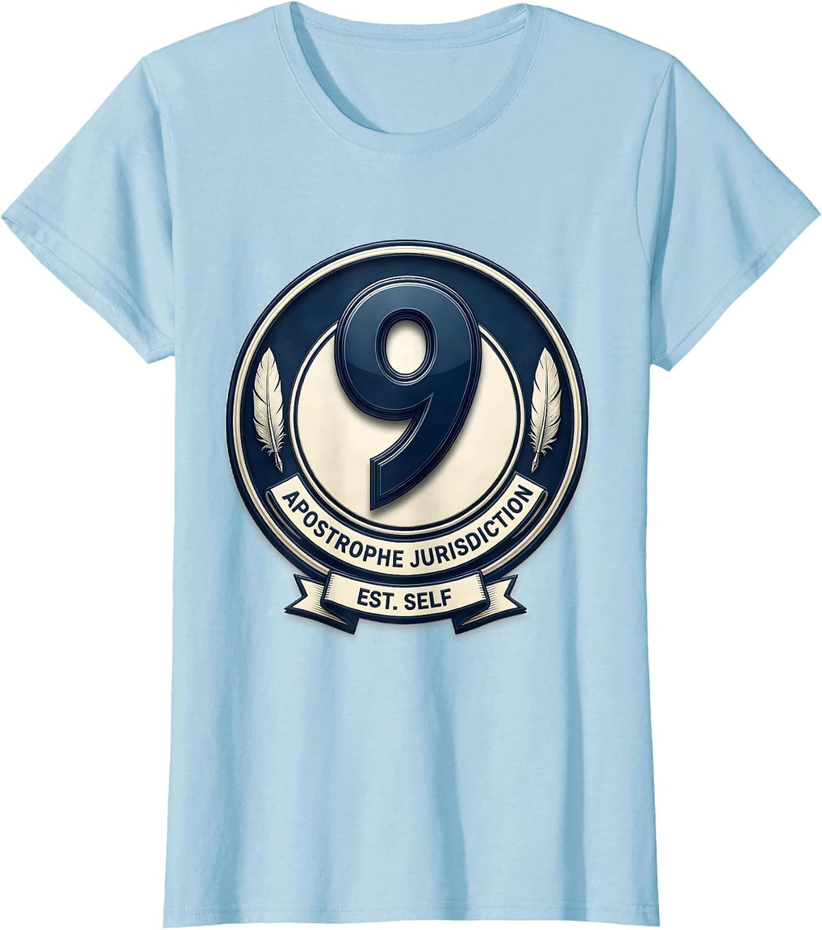 Women's Apostrophe Jurisdiction Est. Self Funny Grammar Teacher T-Shirt - Baby Blue