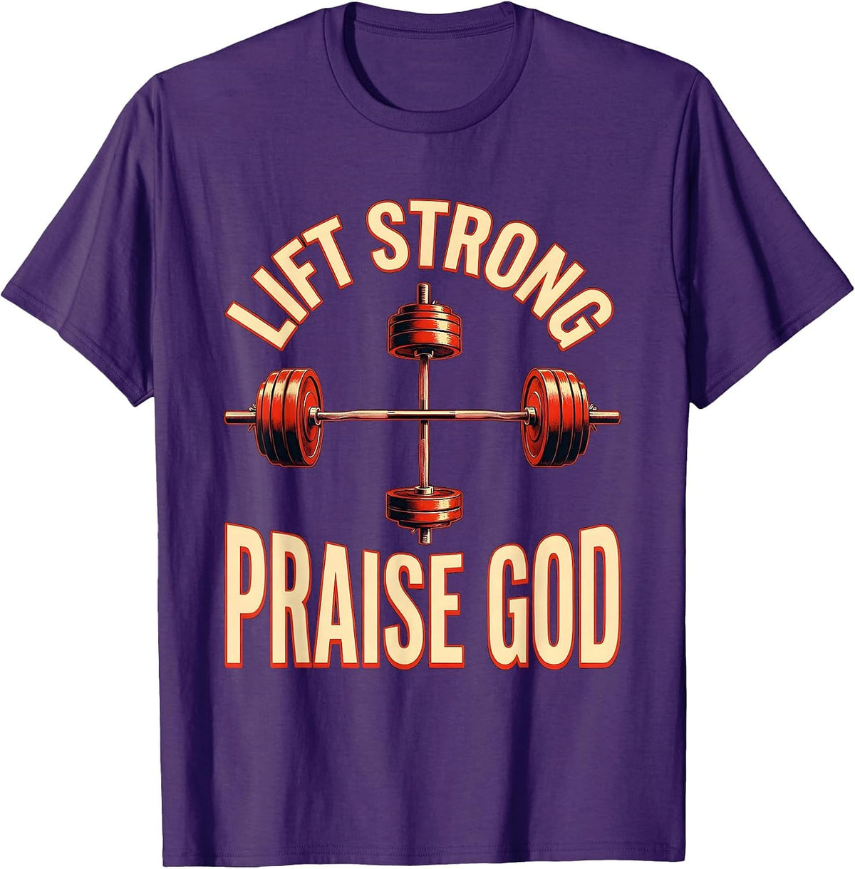 Men's Lift Strong Praise God Christian Gym Faith Motivation T-Shirt - Purple