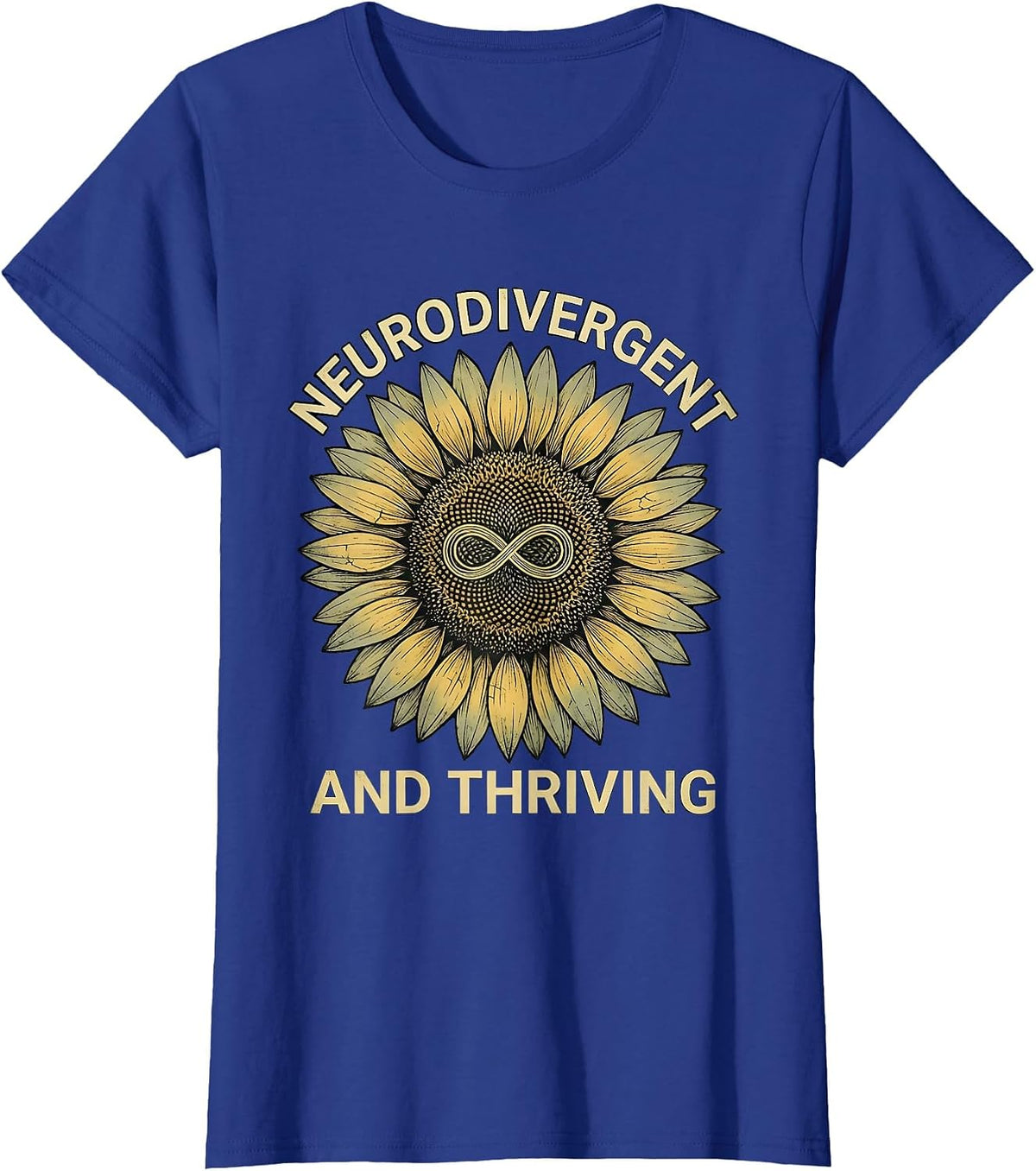 Women's Neurodivergent and Thriving Autism Awareness Design T-Shirt - Royal Blue