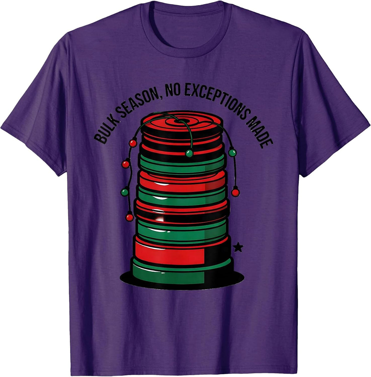 Bulk Season No Exceptions Made Funny Christmas Gym Workout T-Shirt - Purple