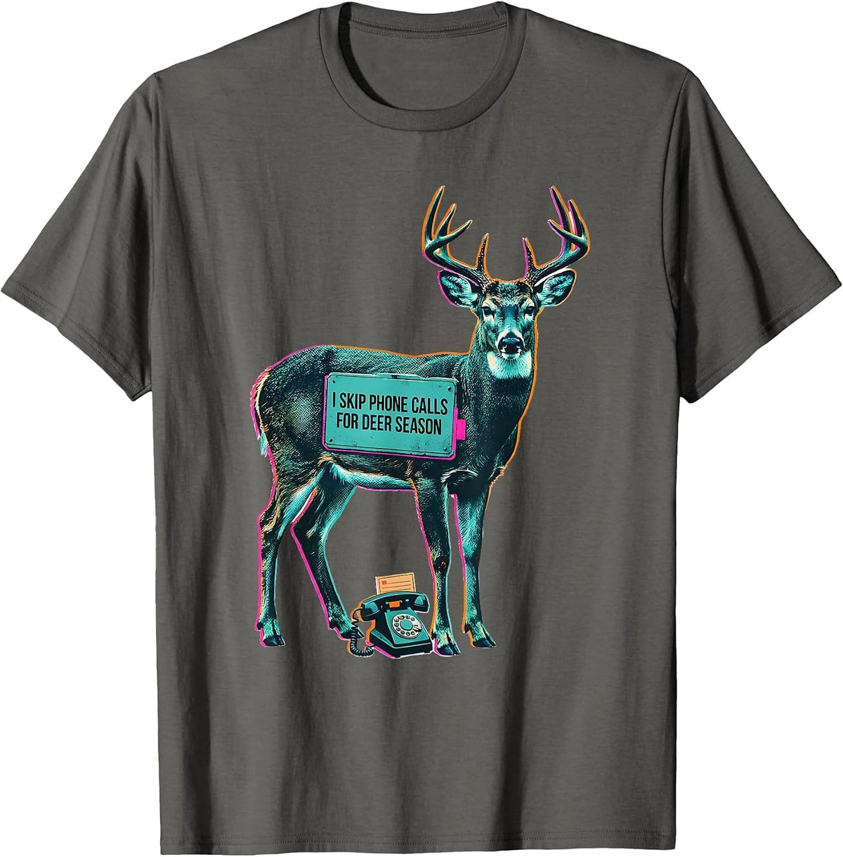Men's I Skip Phone Calls For Deer Season Funny Hunter Dad Gift T-Shirt - Asphalt Grey
