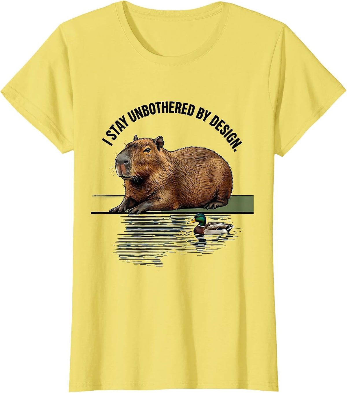 Women's I Stay Unbothered By Design Funny Capybara Meme Humor T-Shirt - Lemon Yellow