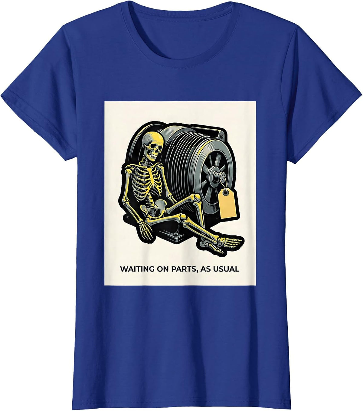 Women's Waiting On Parts, As Usual Funny Mechanic Skeleton Auto T-Shirt - Royal Blue