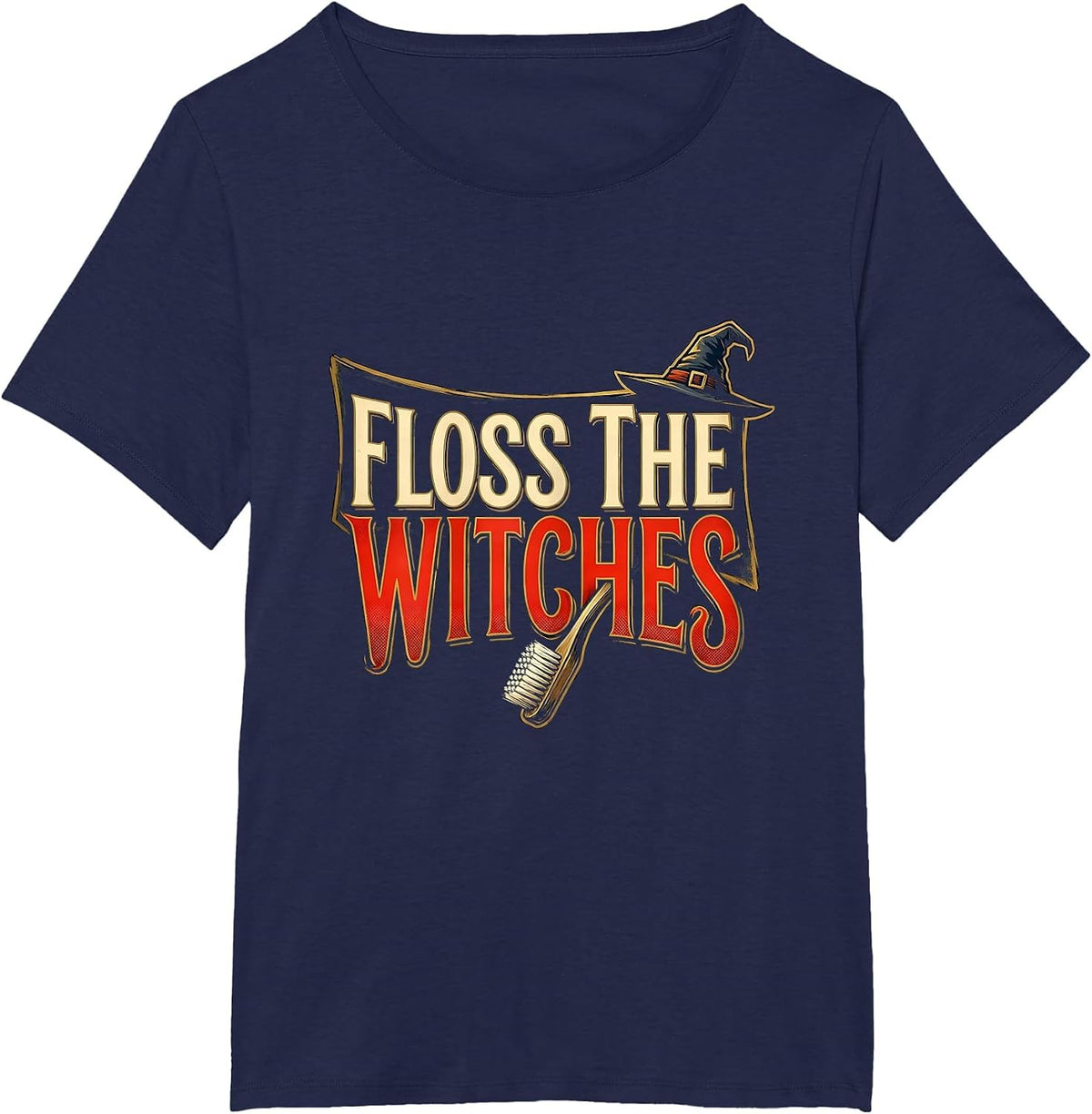 Women's Floss the Witches Sign Painter Halloween Dental Humor T-Shirt - Navy Blue