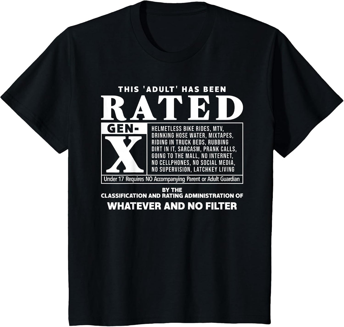 Funny Rated Gen X Generation X 80s Kid Humor T-Shirt - Black