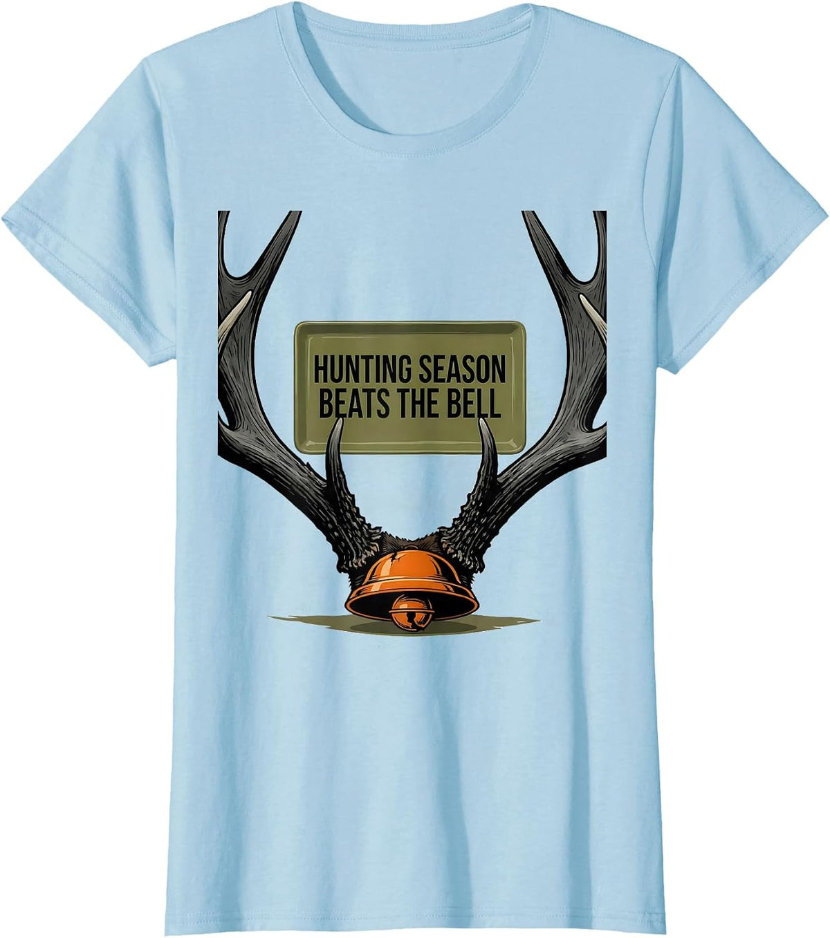Hunting Season Beats The Bell Funny Deer Hunting Camo Dad T-Shirt - Baby Blue