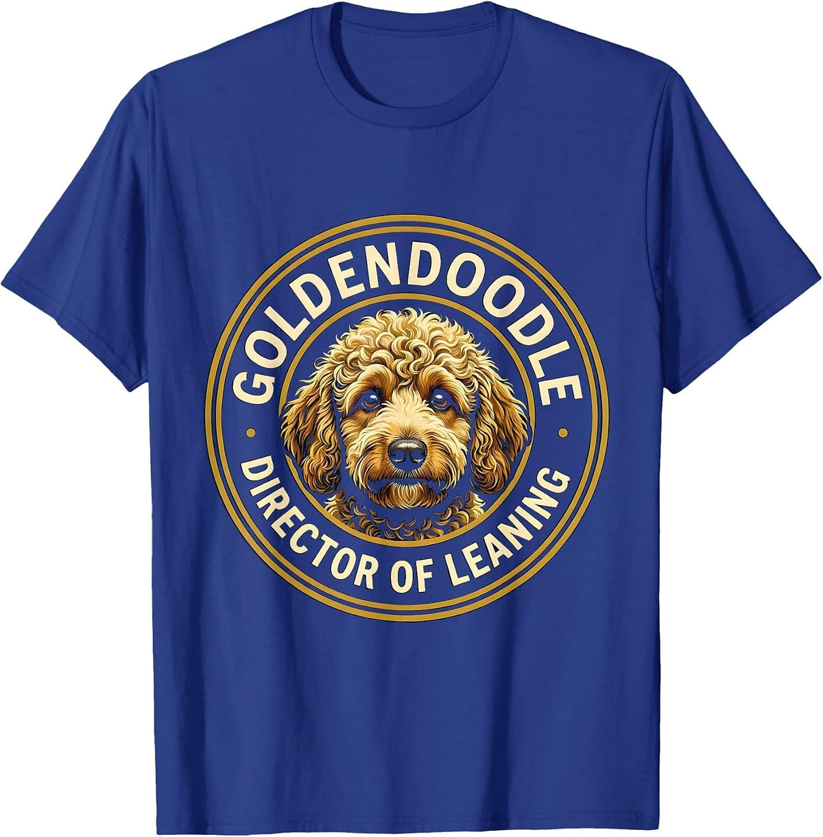 Men's Goldendoodle Director of Leaning Funny Doodle Owner Humor T-Shirt - Royal Blue