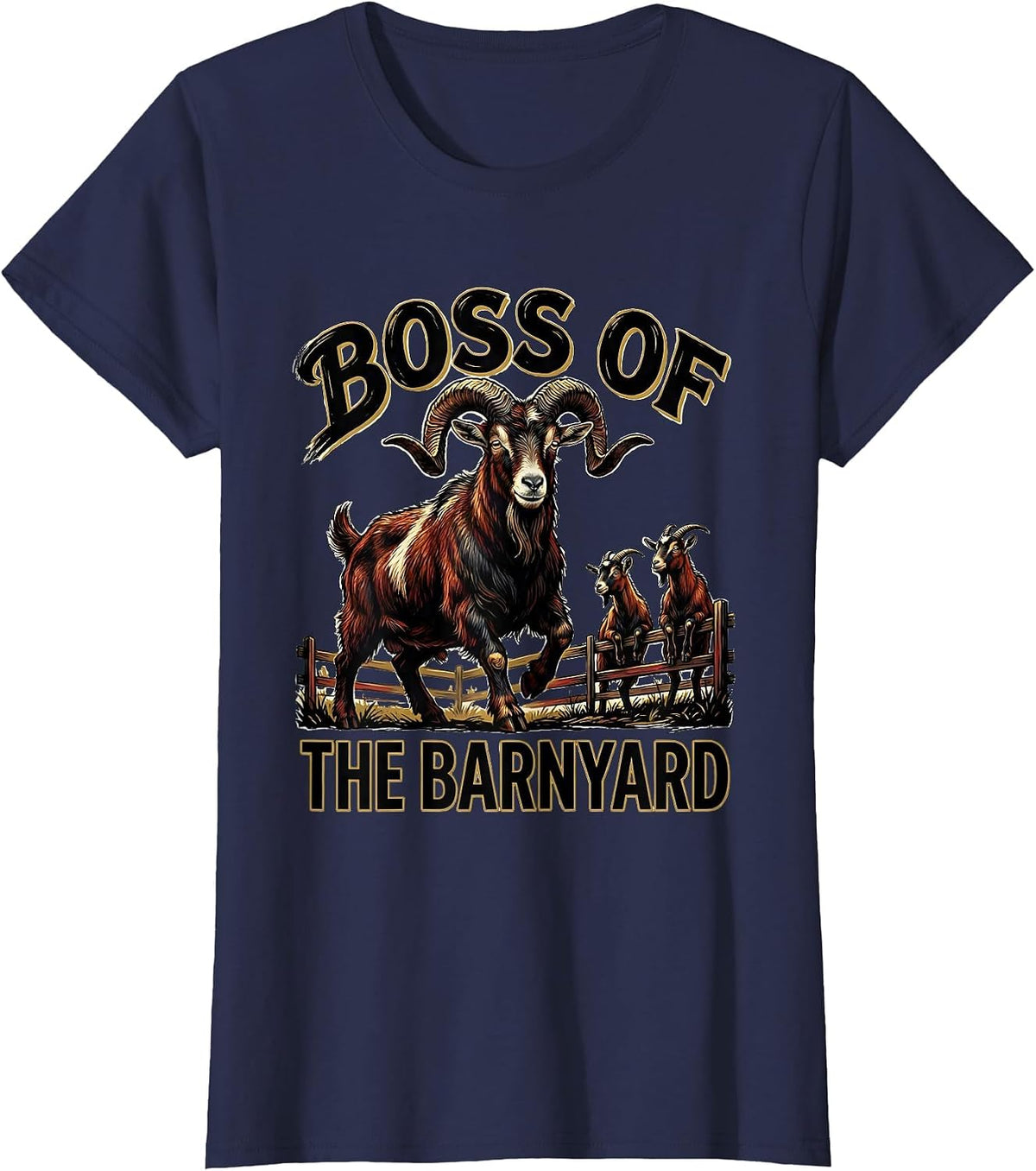 Women's Boss Of The Barnyard Funny Goat Lover Farmer Gift T-Shirt - Navy Blue