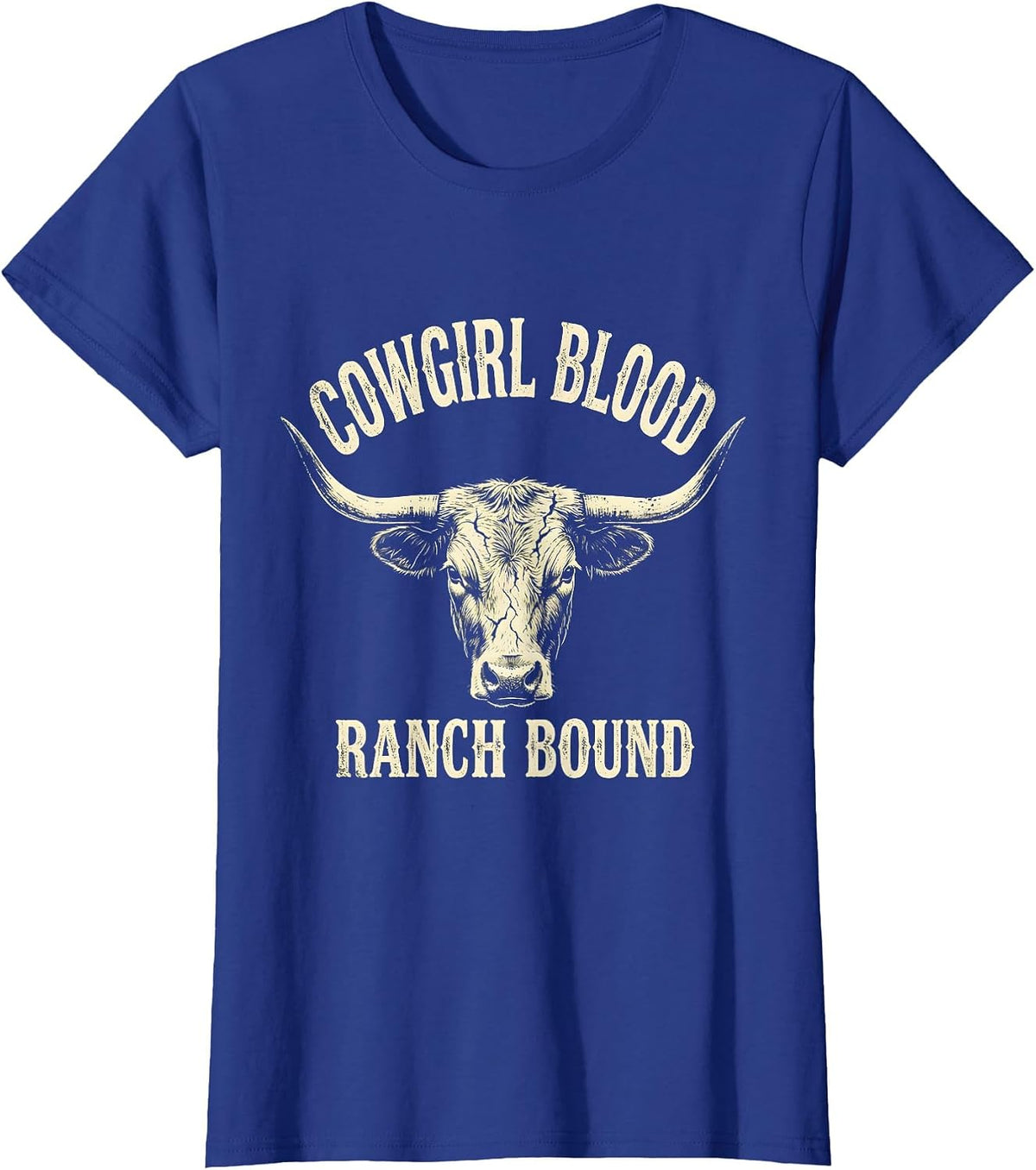 Women's Cowgirl Blood Ranch Bound Boho Western Humor Cowboy Gift T-Shirt - Royal Blue