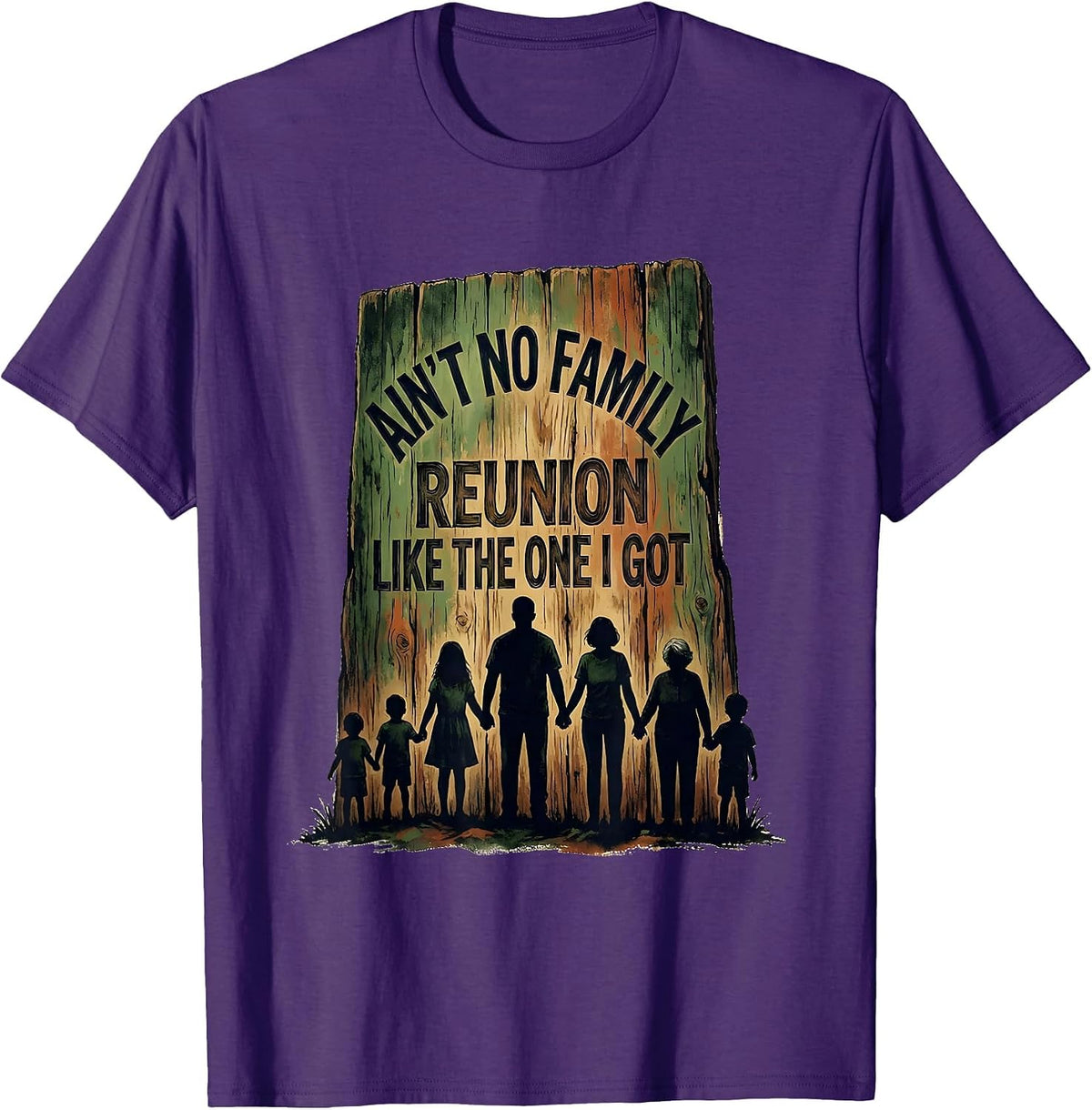 Ain't No Family Reunion Like The One I Got Vintage T-Shirt - Purple