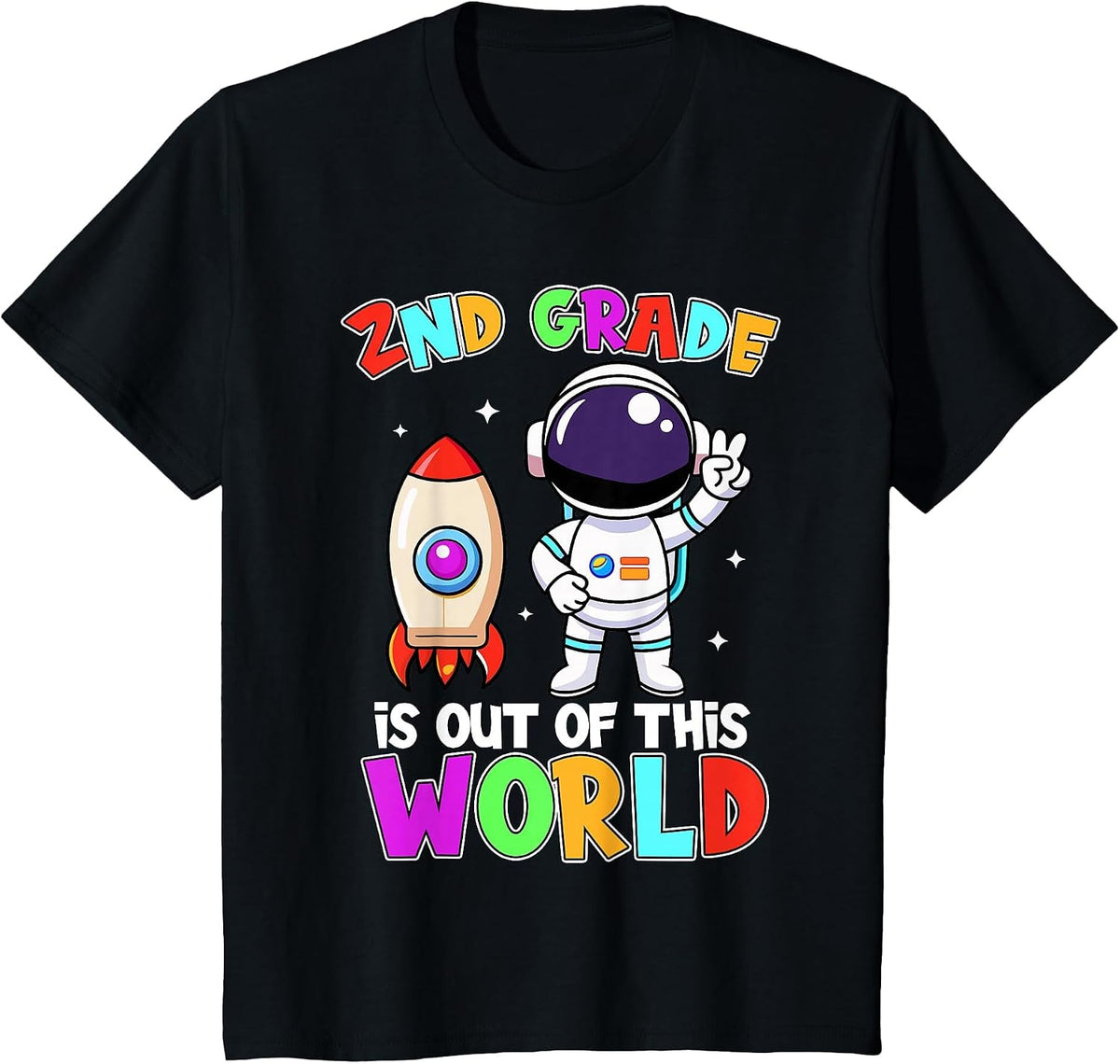 2nd Grade is Out of This World Outfit, Astronaut Teacher T-Shirt - Black