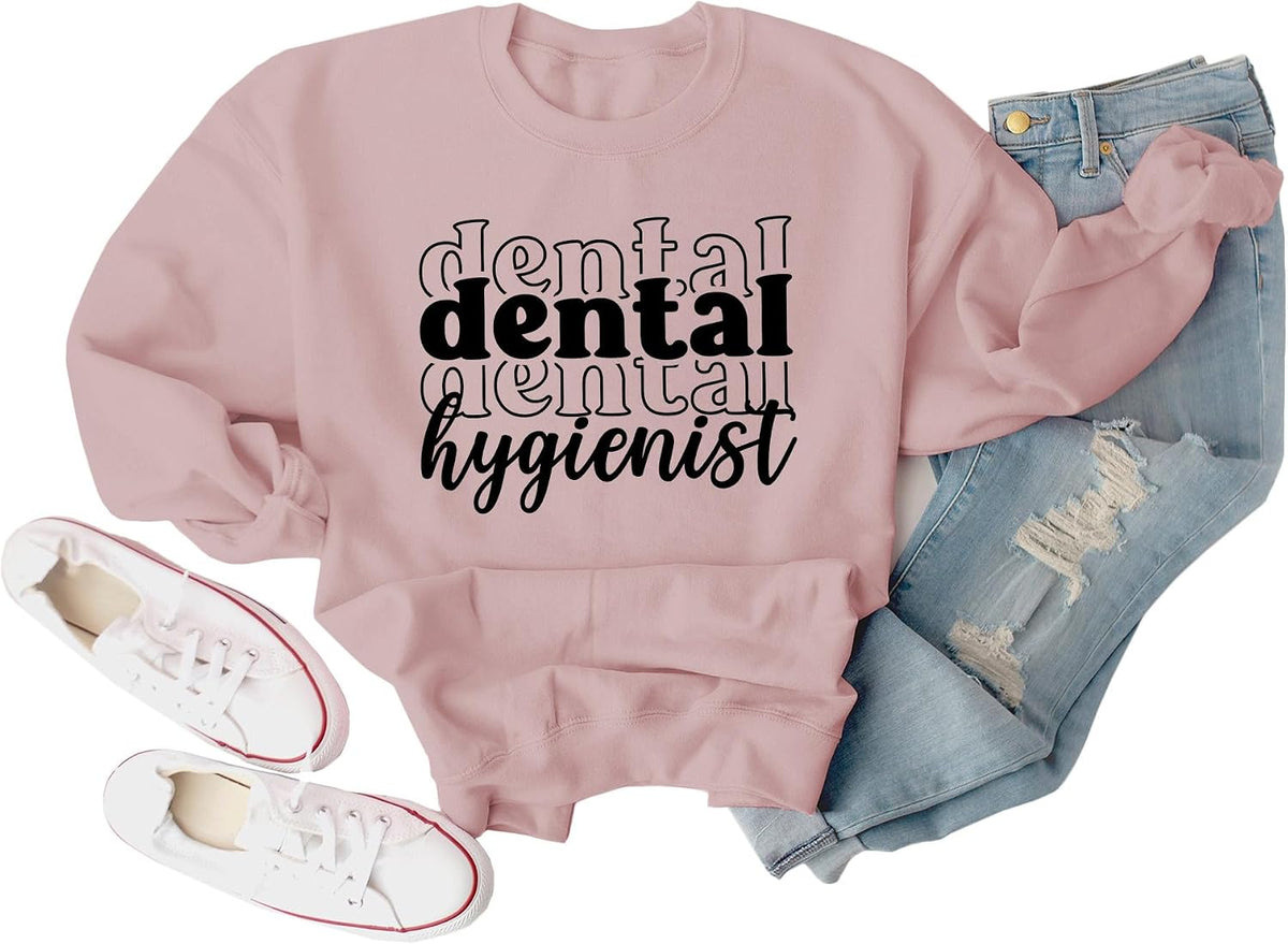 Dental Hygienist Sweatshirt for Women Dental Assistant Long Sleeve Crewneck Pullover Tops Dentist Appreciation Gift - Pink