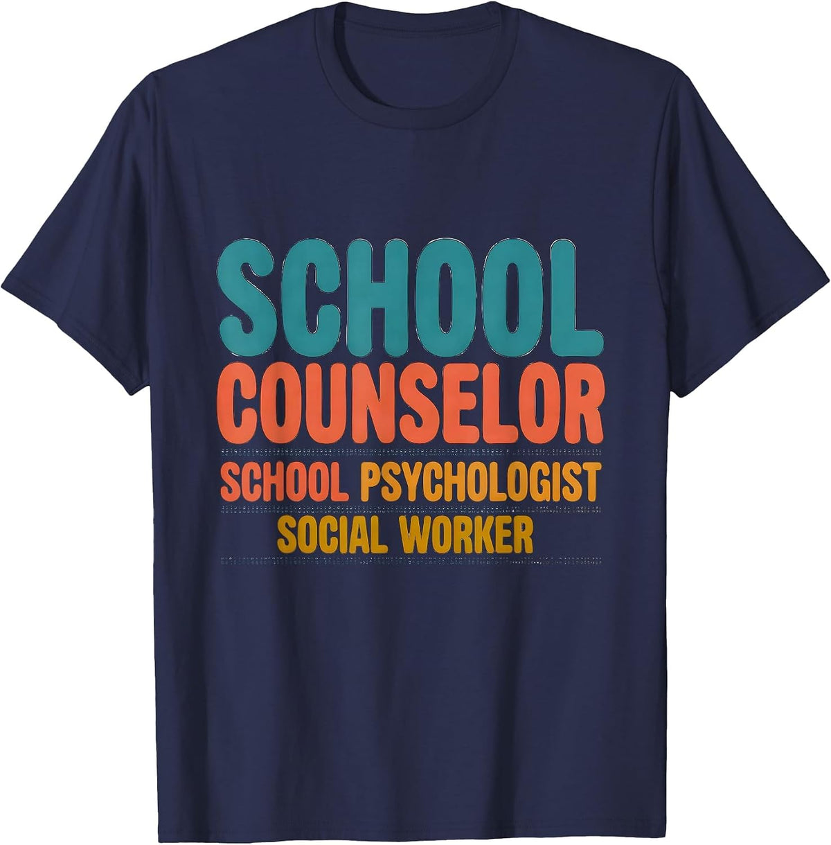 School Counselor · School Psychologist · Social Worker T-Shirt - Navy Blue