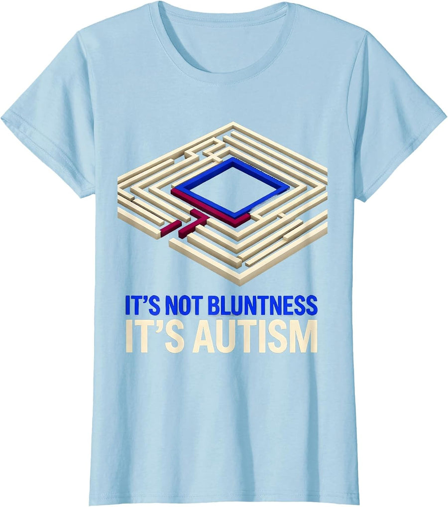 Women's It's Not Bluntness It's Autism Geometric Neurodiversity T-Shirt - Baby Blue