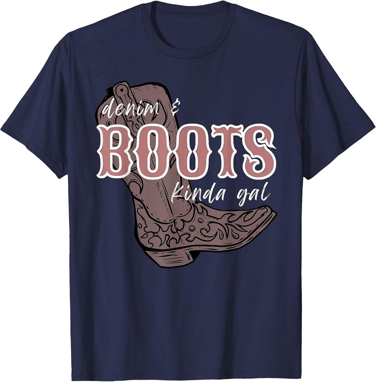 Denims and Boots Kinda gals, Country Western Farm Boho Teen T-Shirt - Navy Blue