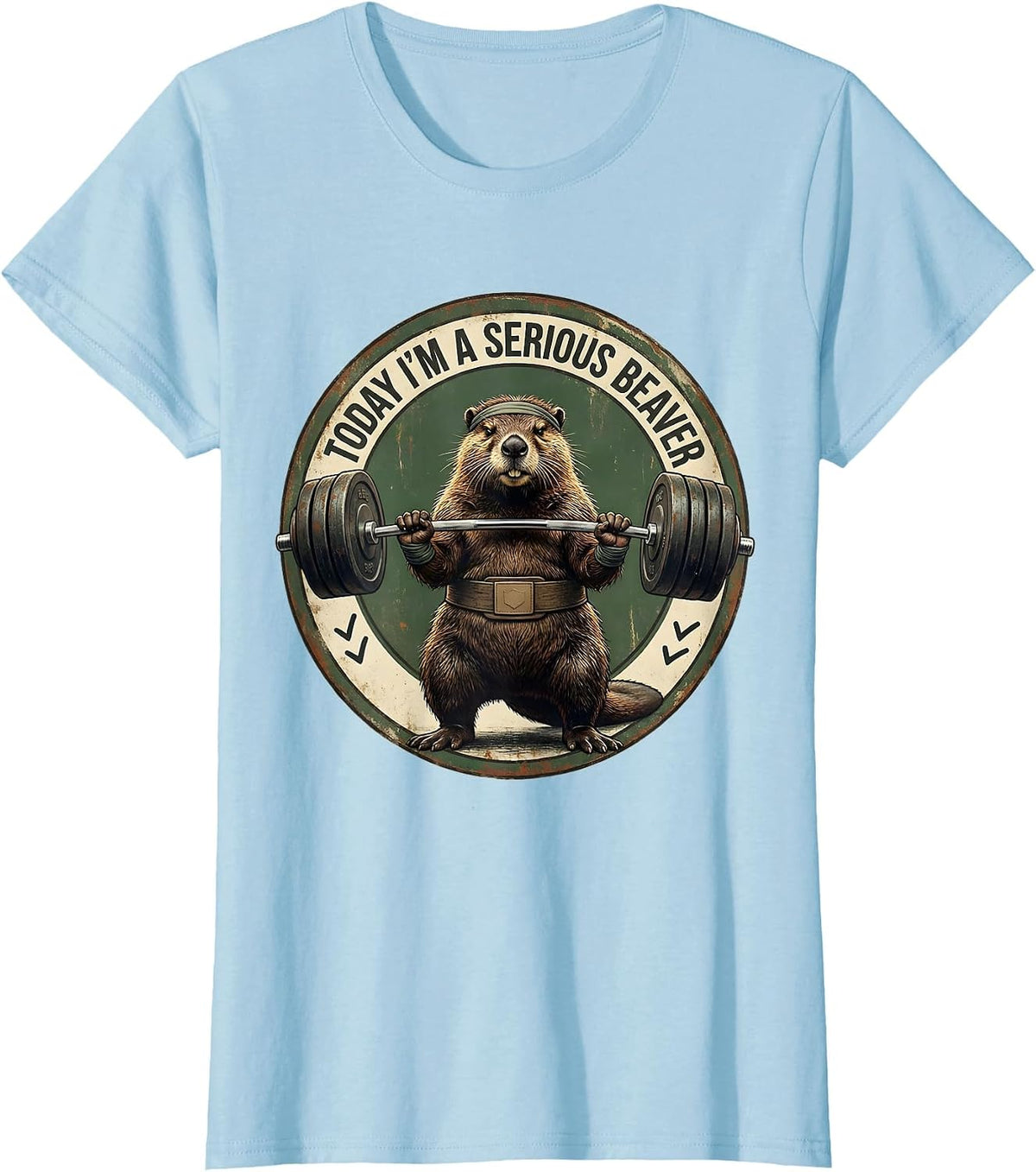 Today I'm A Serious Beaver Funny Vintage Gym Workout T-Shirt - Baby Blue