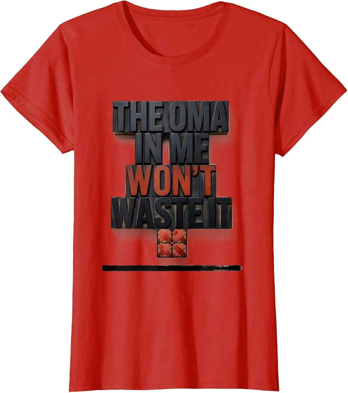 The Oma In Me Won't Waste It Funny German Heritage Family T-Shirt - Red