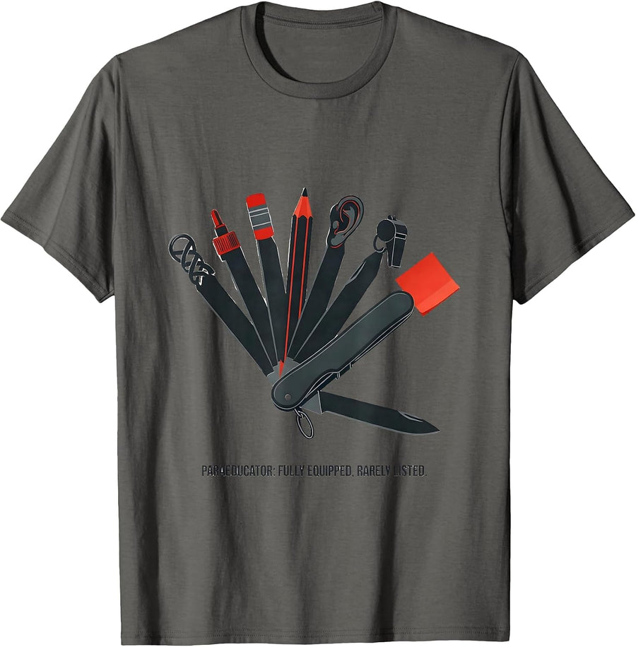 Paraeducator: Fully Equipped, Rarely Listed Humor T-Shirt - Asphalt Grey